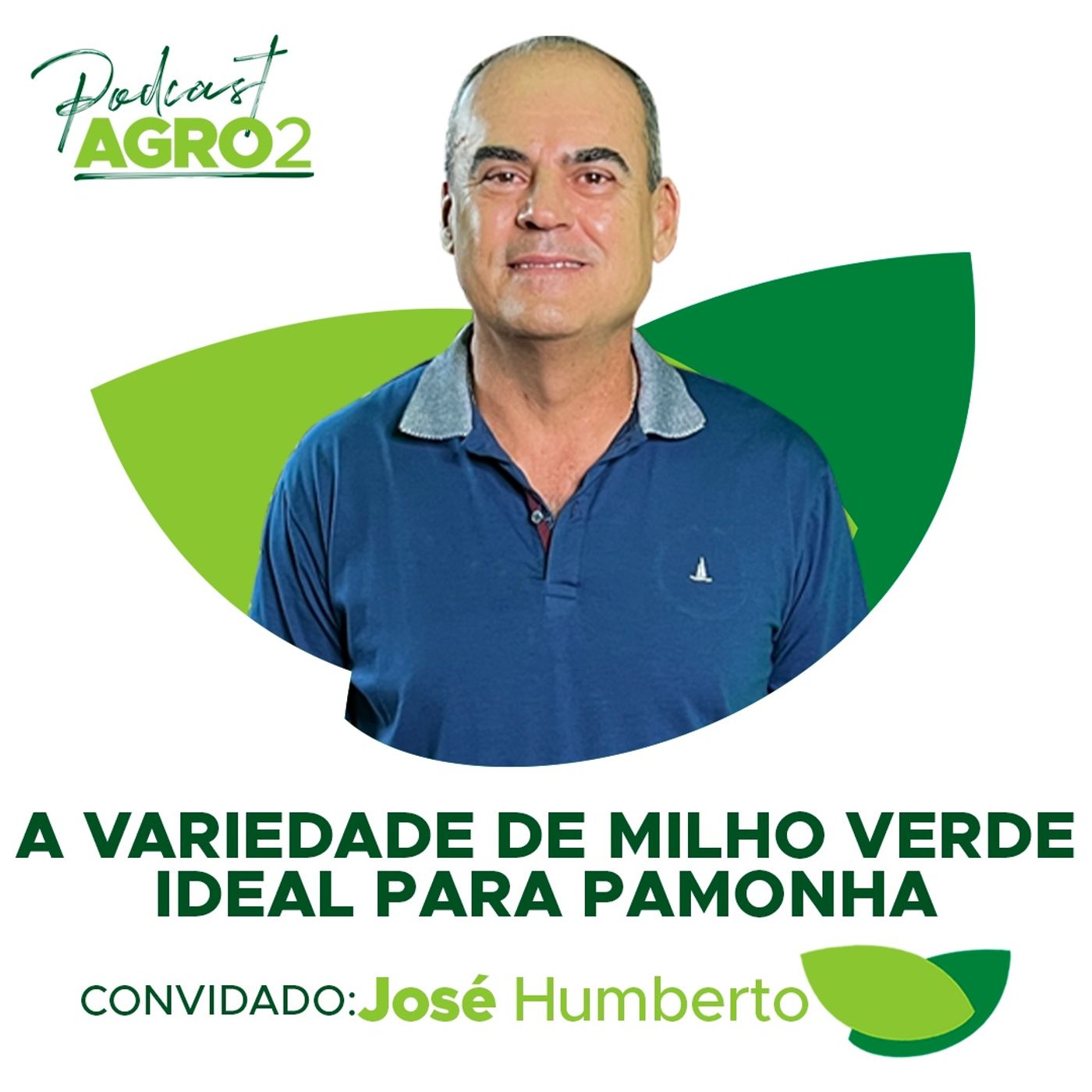 A variedade de milho verde ideal para pamonha, oportunidade produtiva e rentável para o agricultor #175 episode artwork