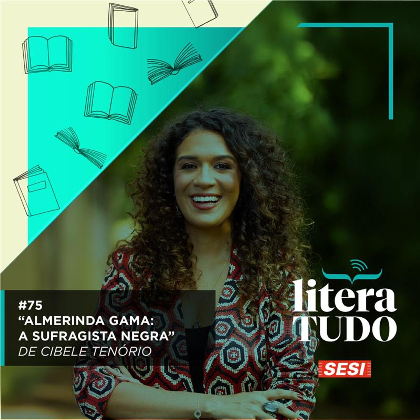 #75 Almerinda Gama A Sufragista Negra