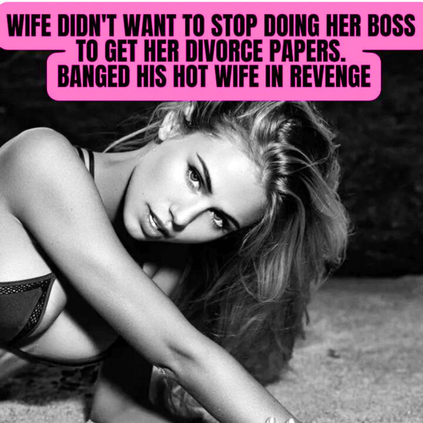 Wife didn't want to stop doing her boss to get her divorce papers. Banged his hot wife in revenge episode artwork