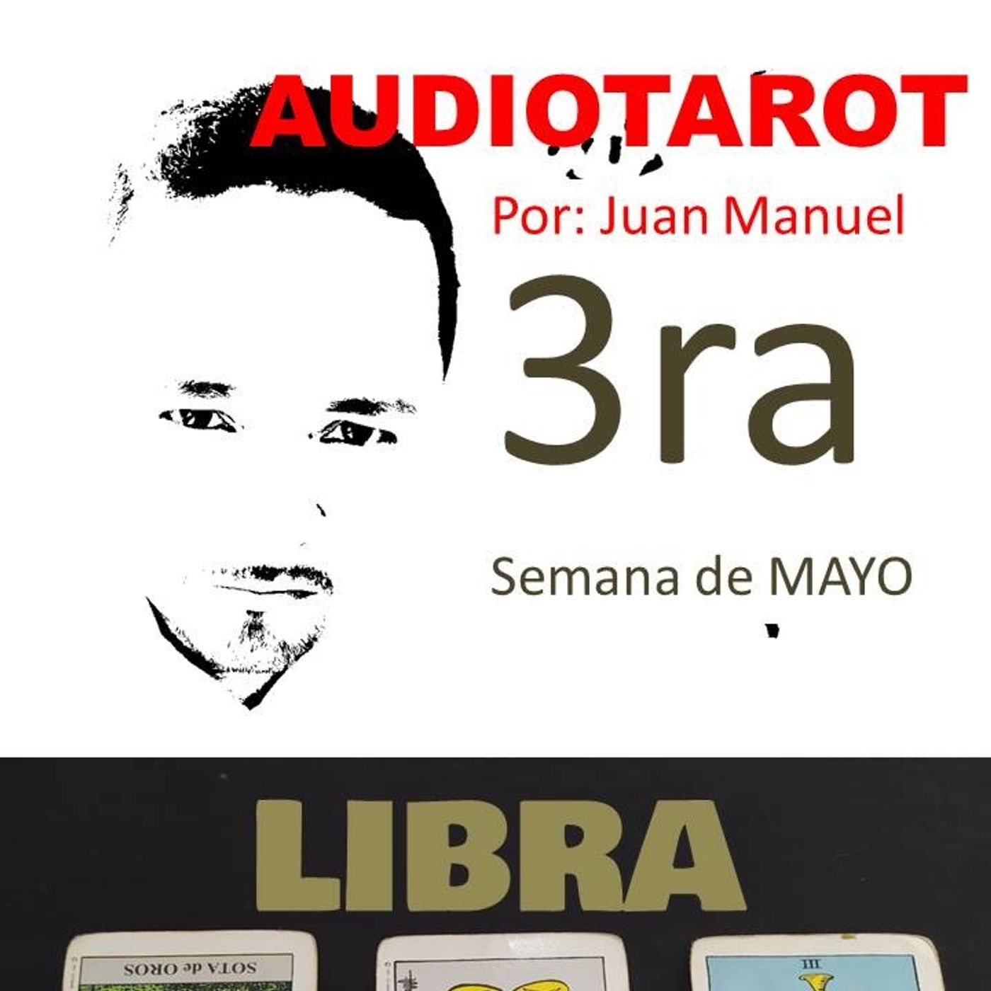 1. Audiotarot tercera semana de MAYO
