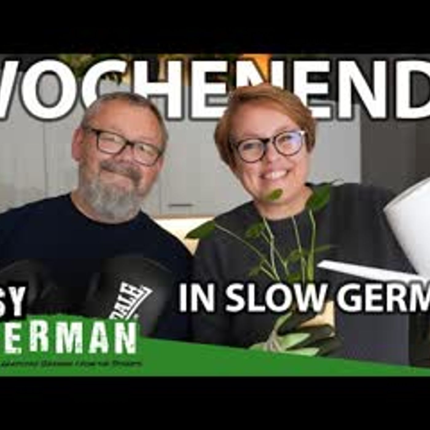 Our Weekend in Slow German   Super Easy German 262