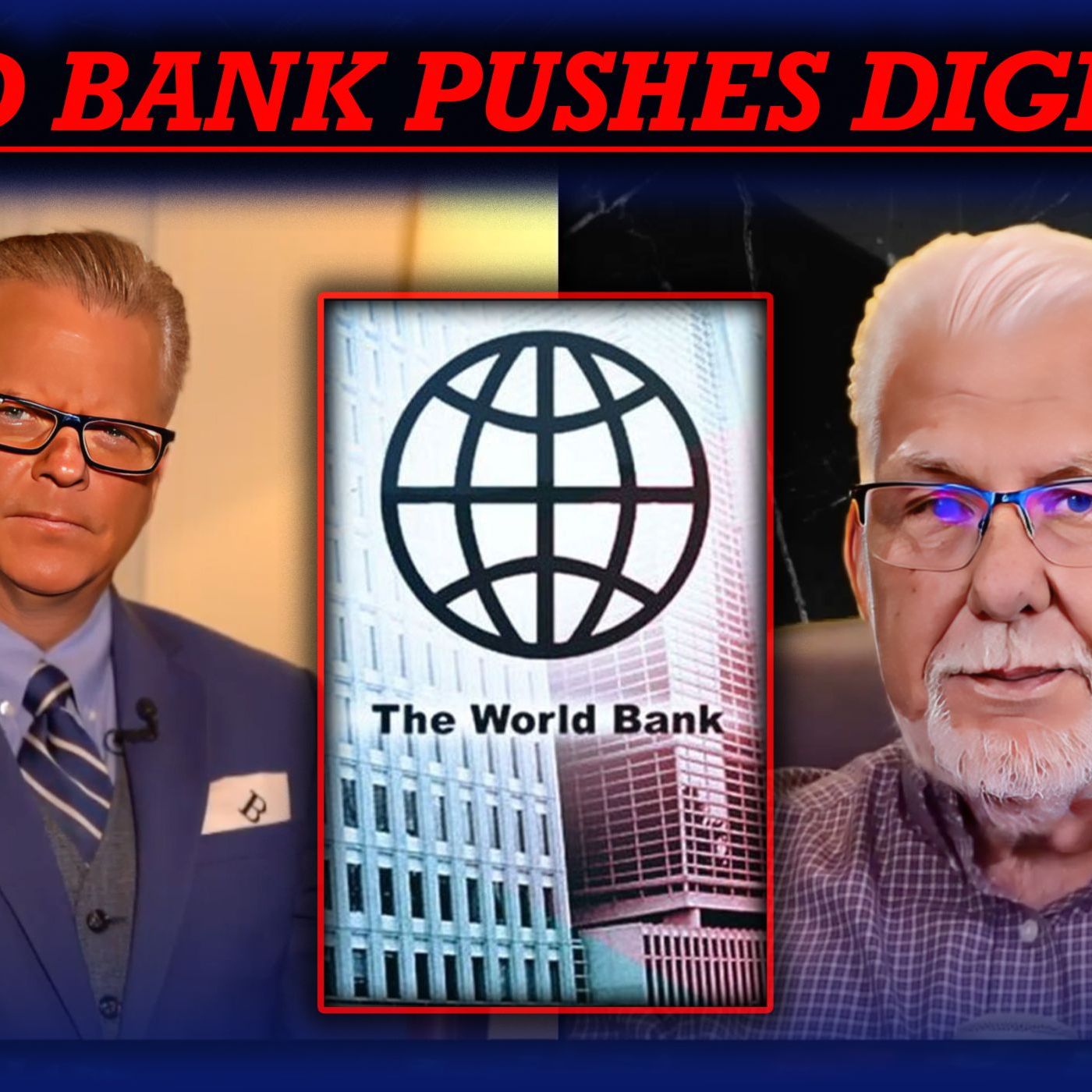 World Bank Pushes Digital ID, Global Payments & the New Order | Patrick Wood