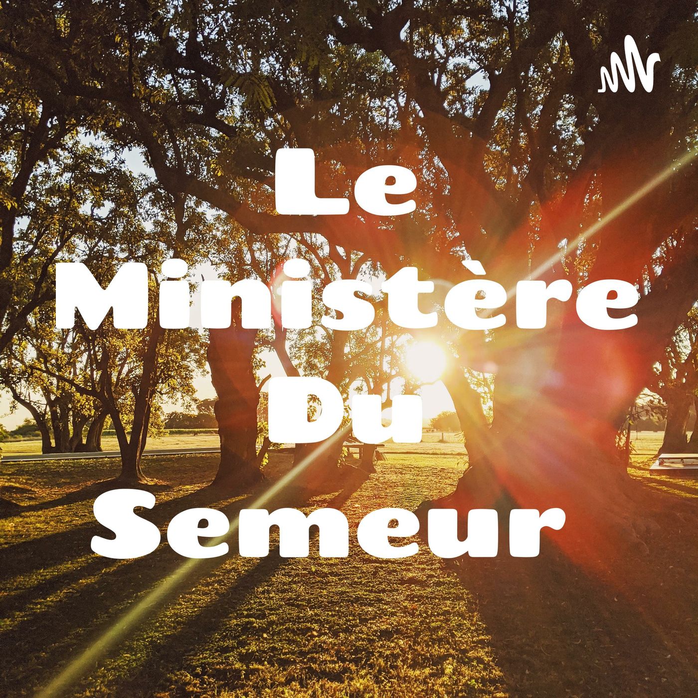 Le Ministère Du Semeur