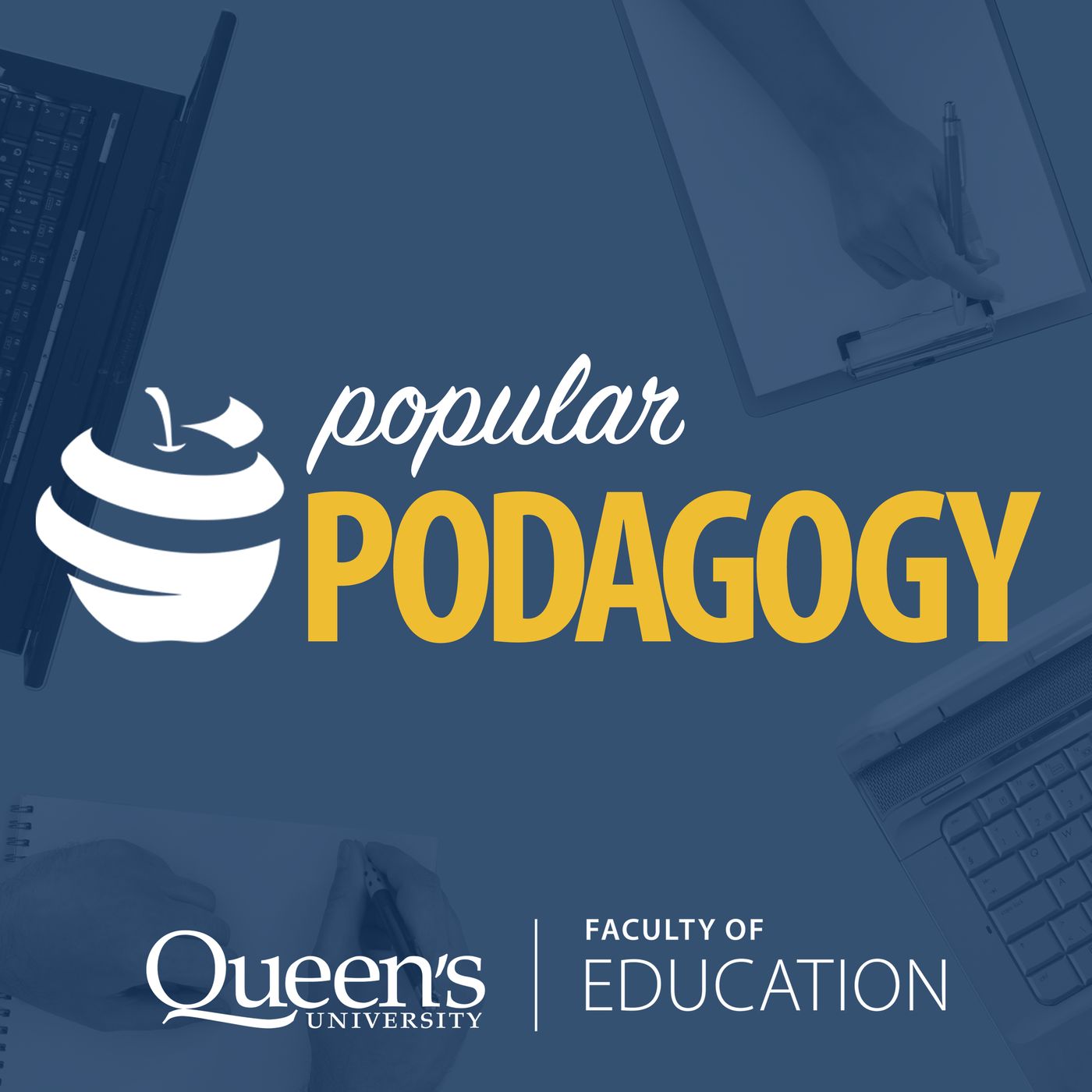 Popular Podagogy - Queen\'s Faculty of Education