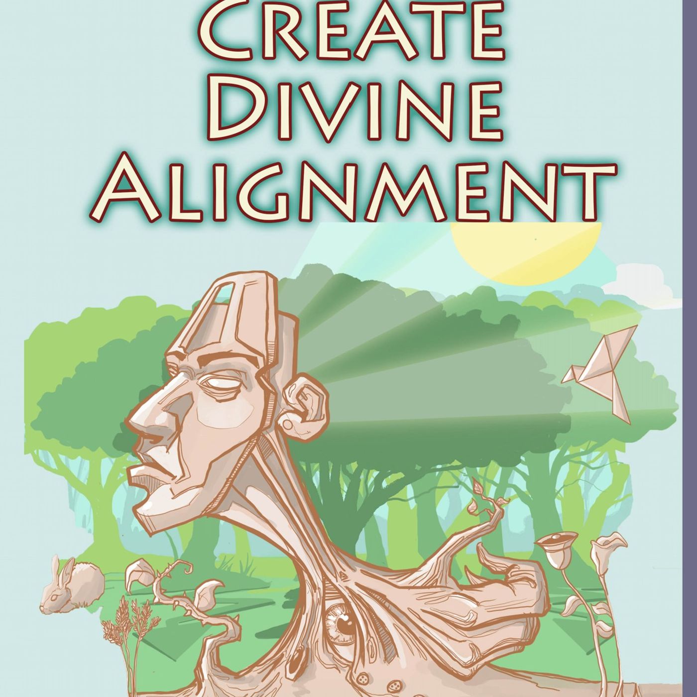 Create Divine Alignment