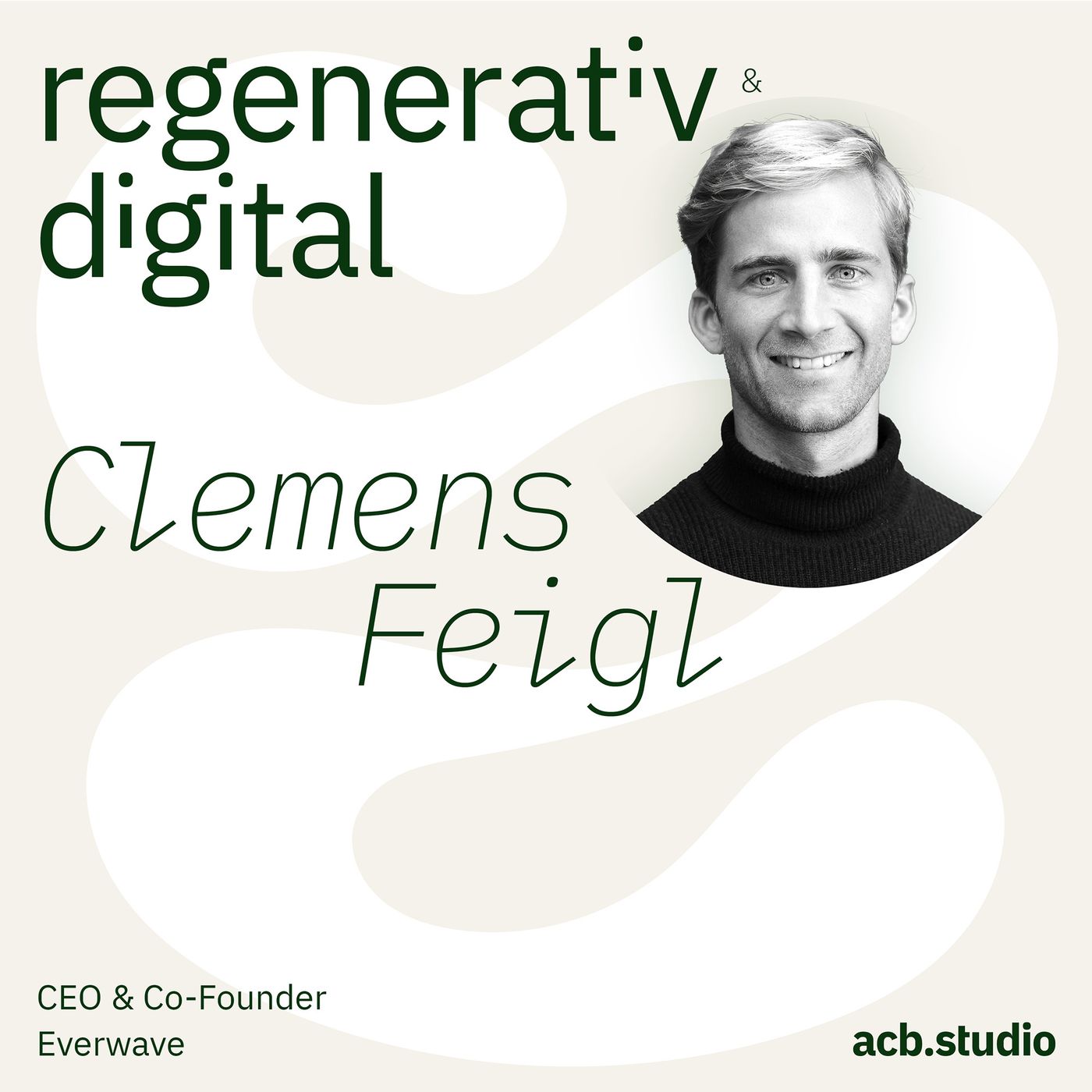 Regenerativ & Digital – der Business Podcast für regeneratives Wirtschaften und Digitalisierung