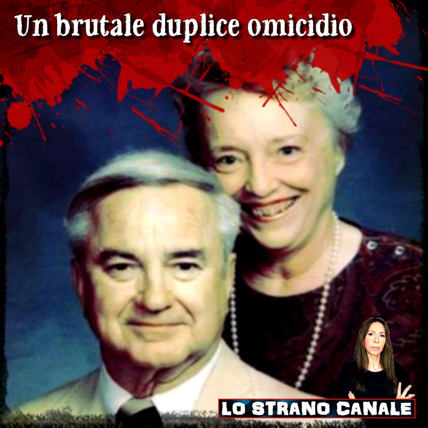 UN BRUTALE DUPLICE OMICIDIO - Russel e Shirley Dermond (Lo Strano Canale Podcast)