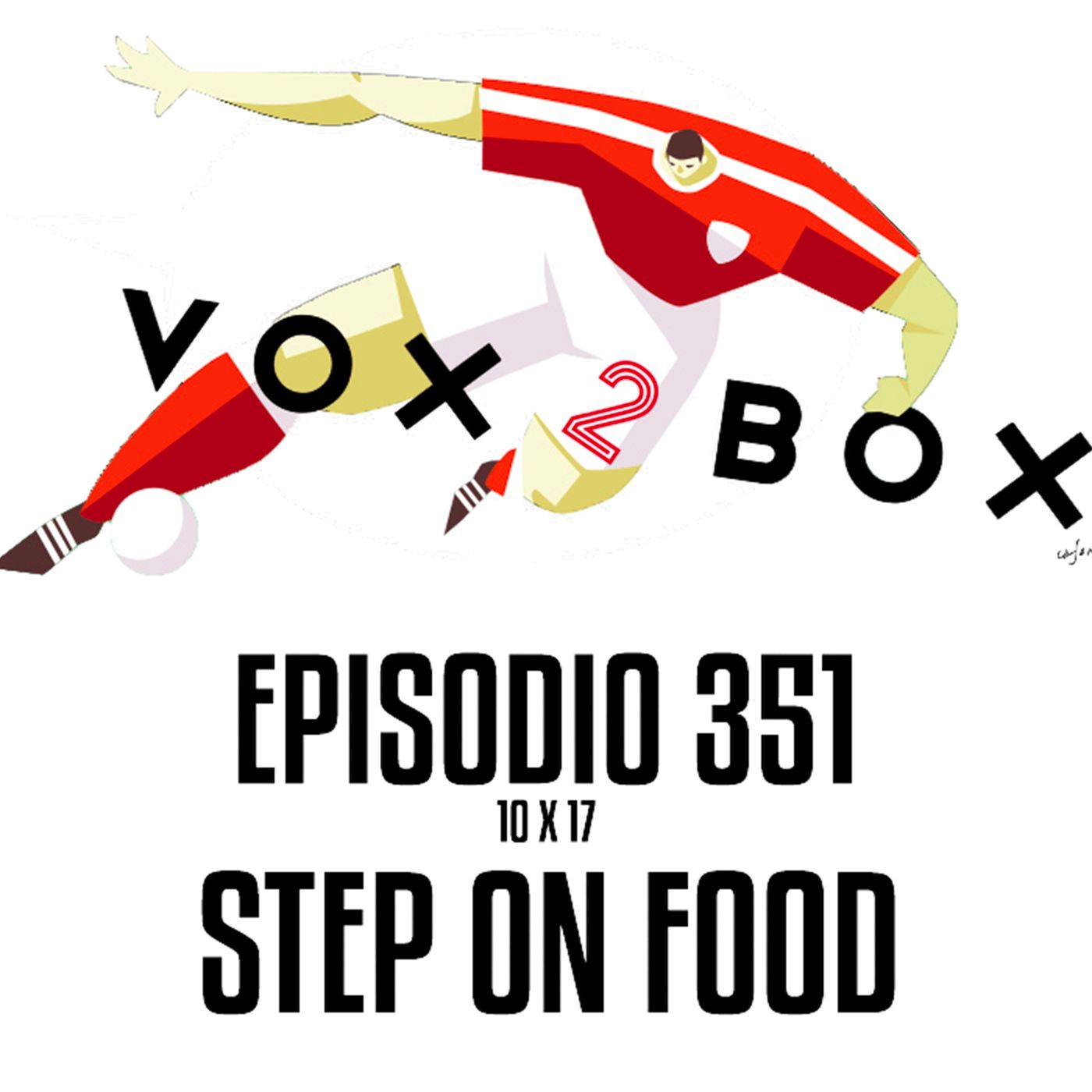 Episodio 351 (10x17) - Step on food