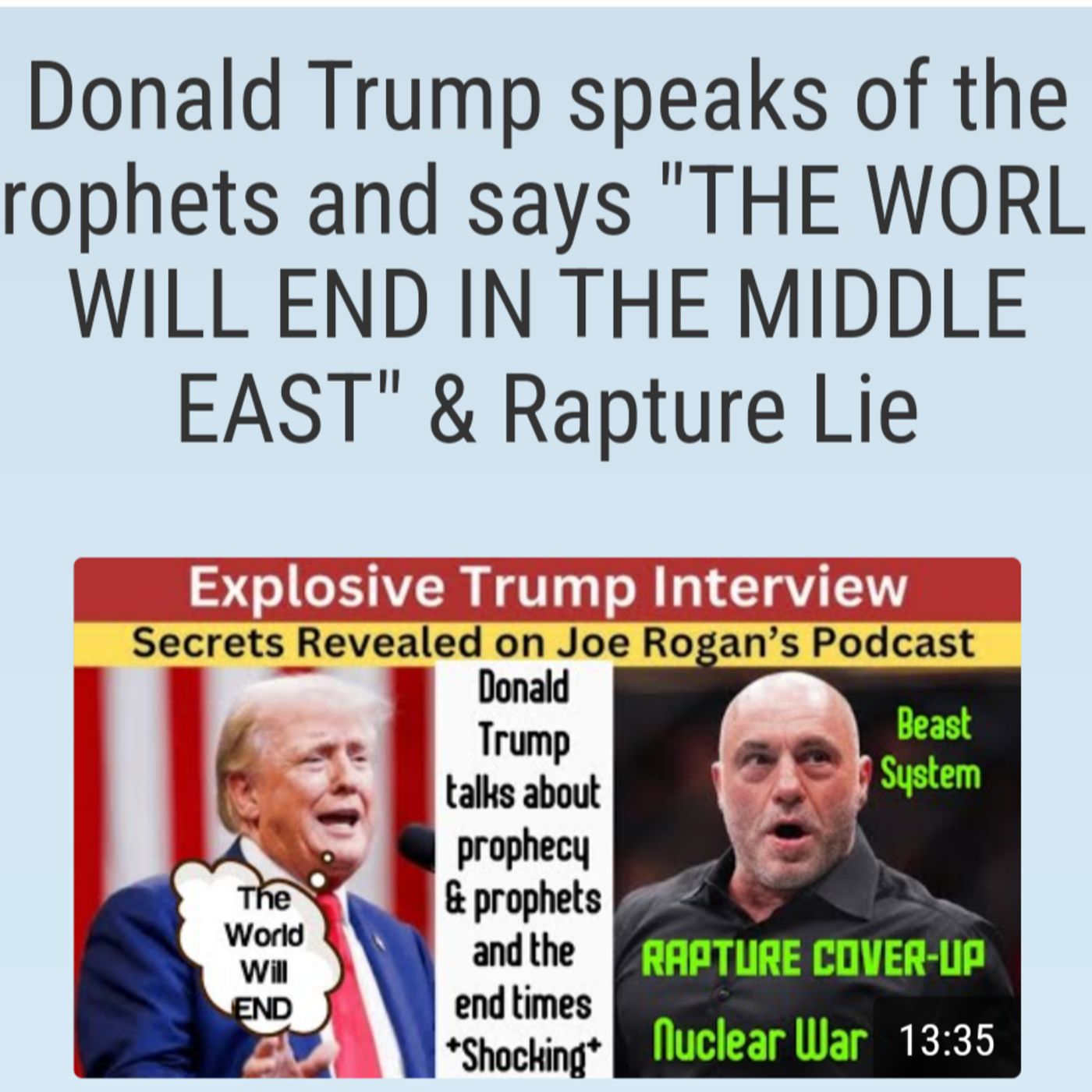 Donald Trump speaks of the prophets and says "THE WORLD WILL END IN THE MIDDLE EAST" & Rapture Lie episode artwork