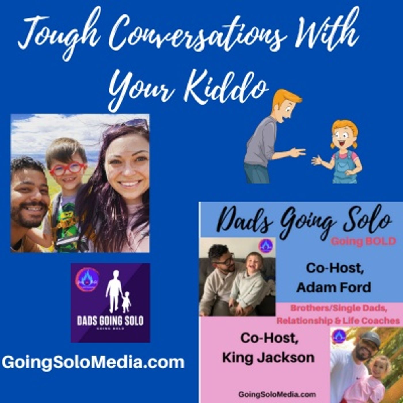 Tough Conversations With Your Kiddo