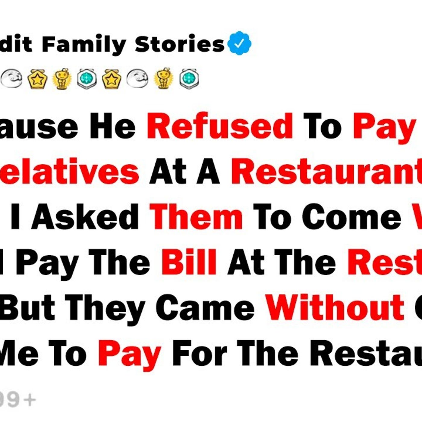 AITA Because He Refused To Pay The Bill For His Relatives At A Restaurant... - Best Reddit Stories