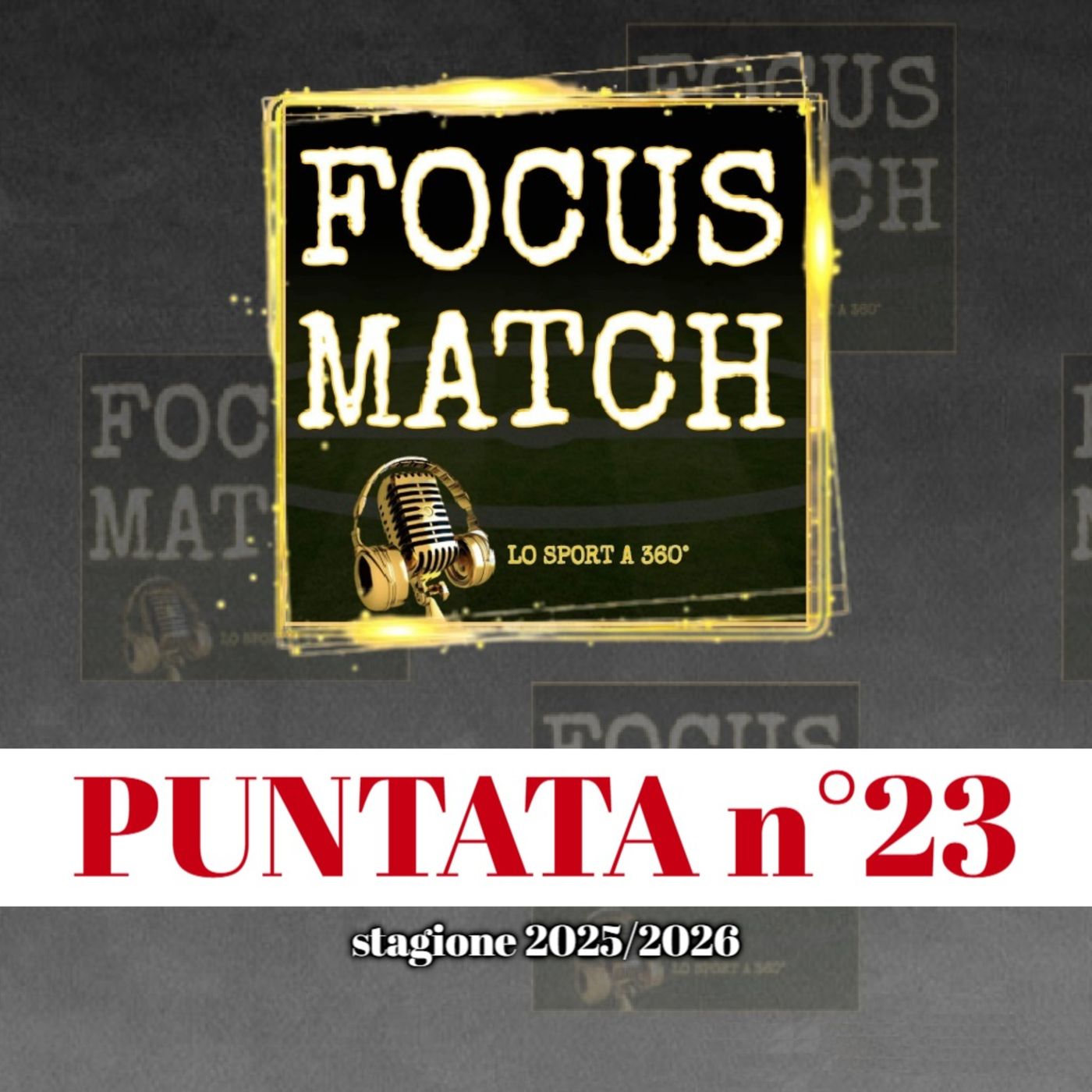𝐅𝐎𝐂𝐔𝐒 𝐌𝐀𝐓𝐂𝐇, 𝐥𝐨 𝐬𝐩𝐨𝐫𝐭 𝐚 𝟑𝟔𝟎° - 𝑝𝑢𝑛𝑡𝑎𝑡𝑎 𝑑𝑒𝑙 7-4-2026 episode artwork