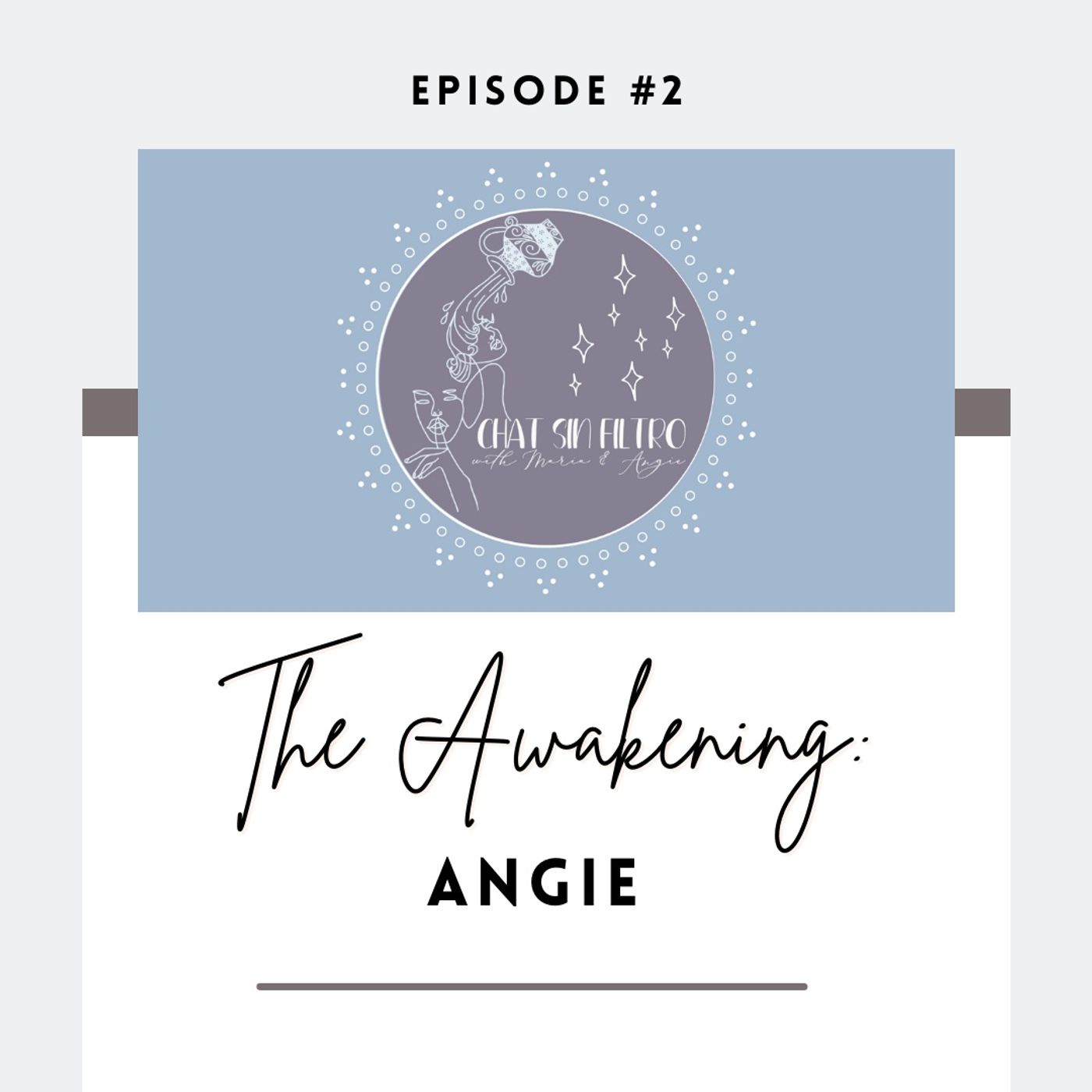 The Awakening: Angie