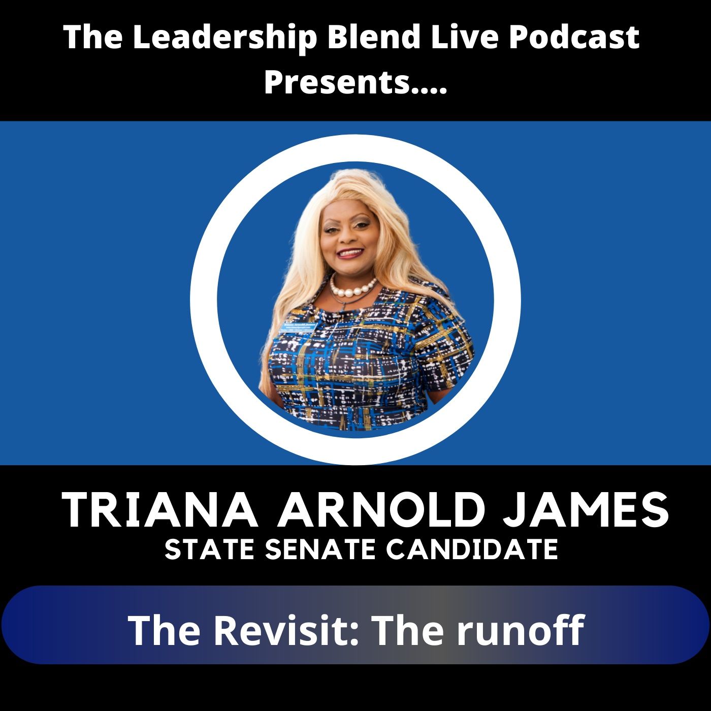 The Leadership Blend Live Podcast