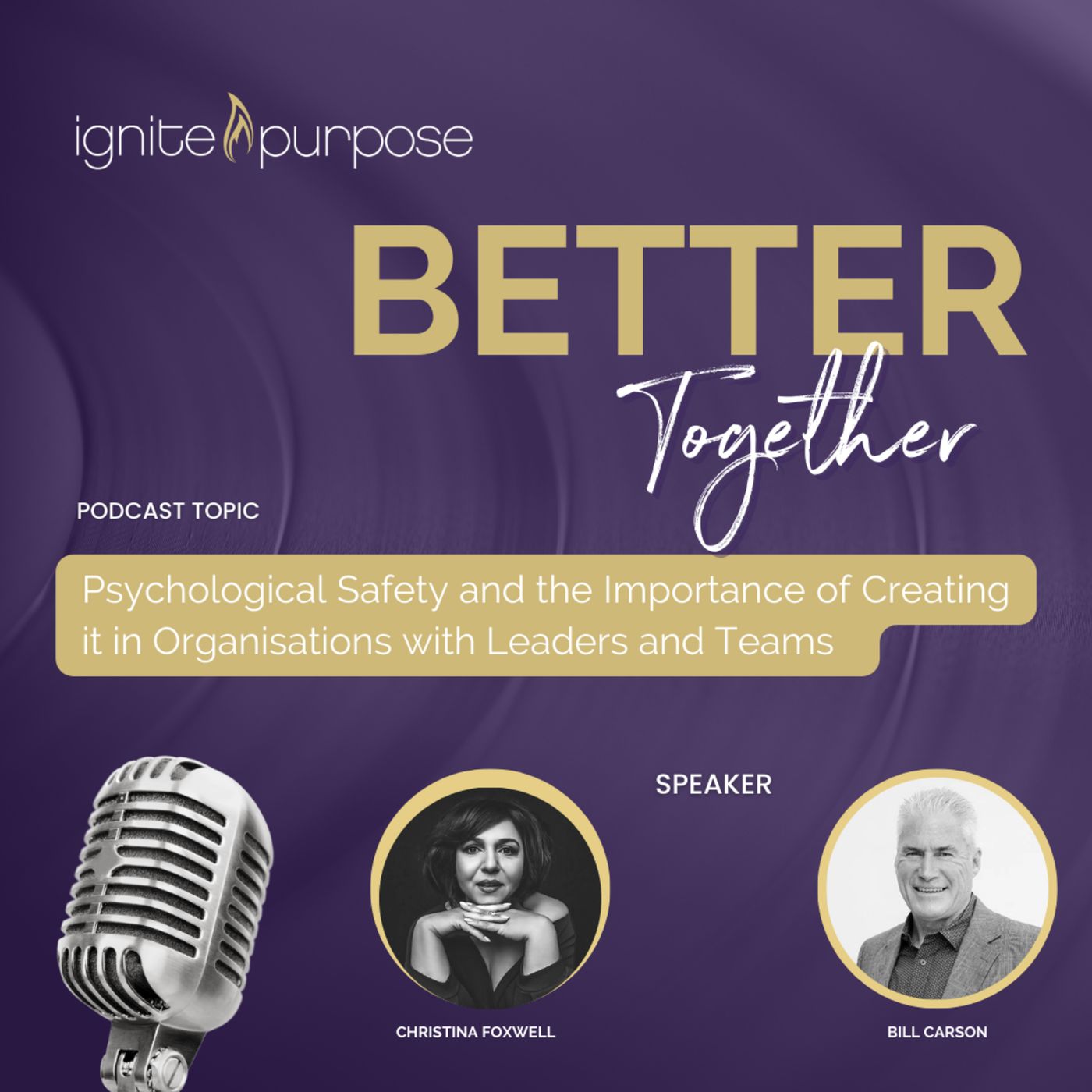 Ignite Purpose with Christina Foxwell & Co-Host Carolees An