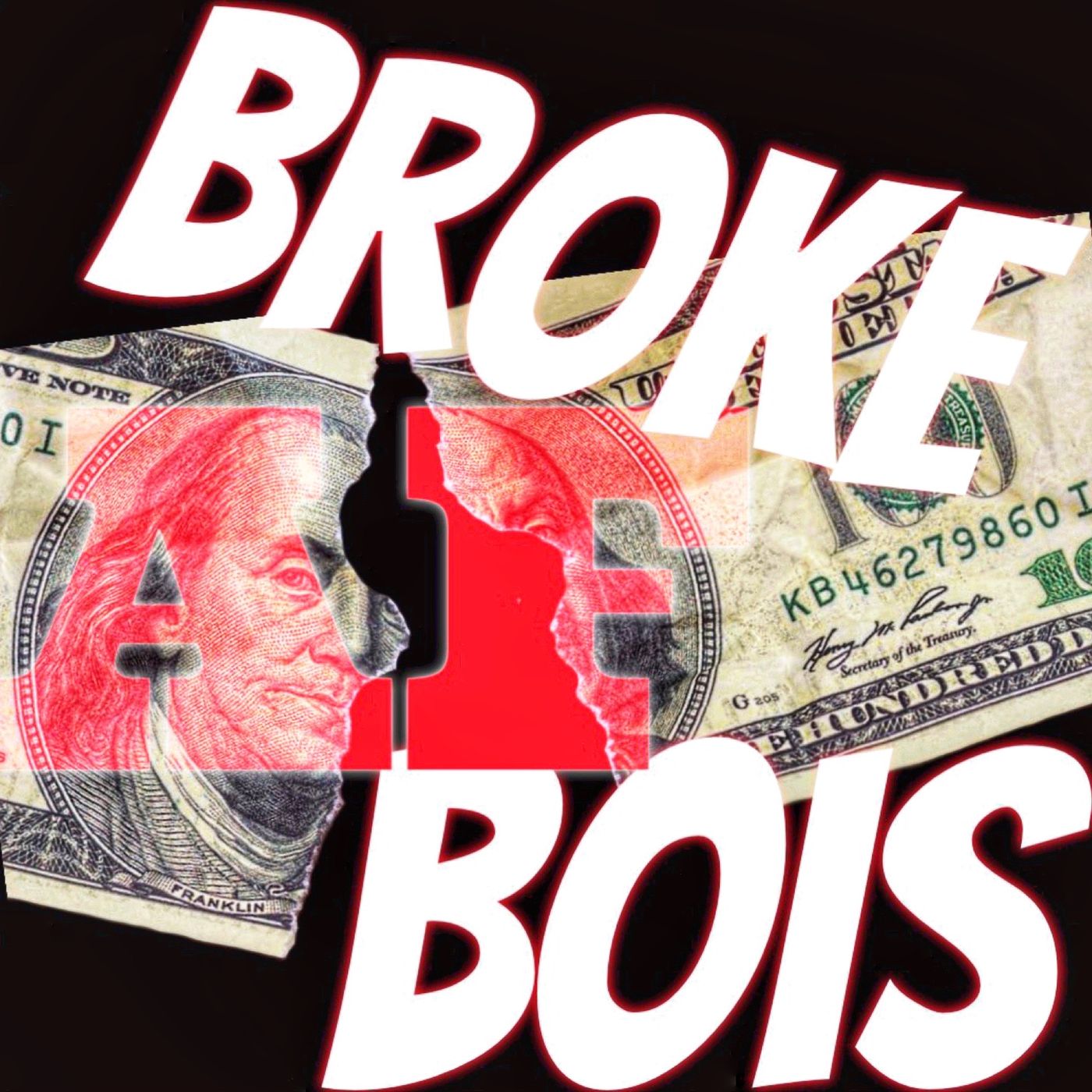 Episode 3 - 1 July 2020 Broke AF Bois thumbnail