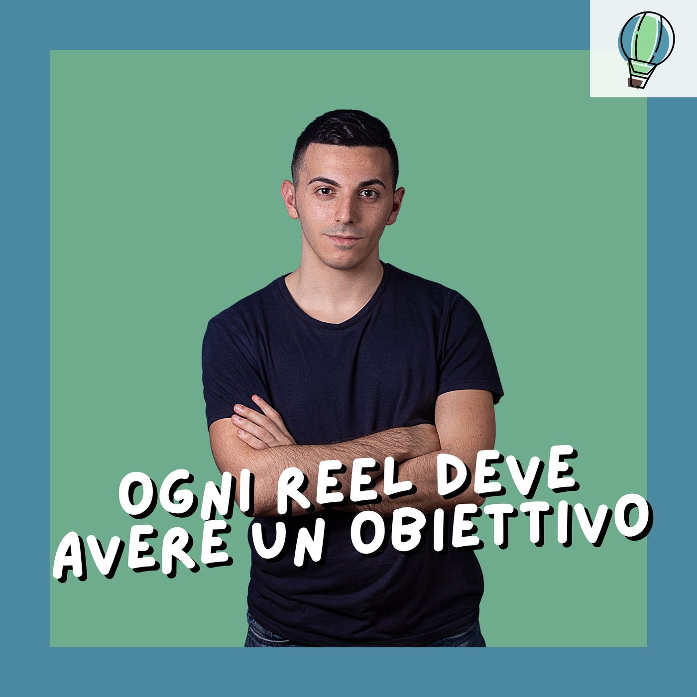 [#24] Ogni Reel deve avere un Obiettivo