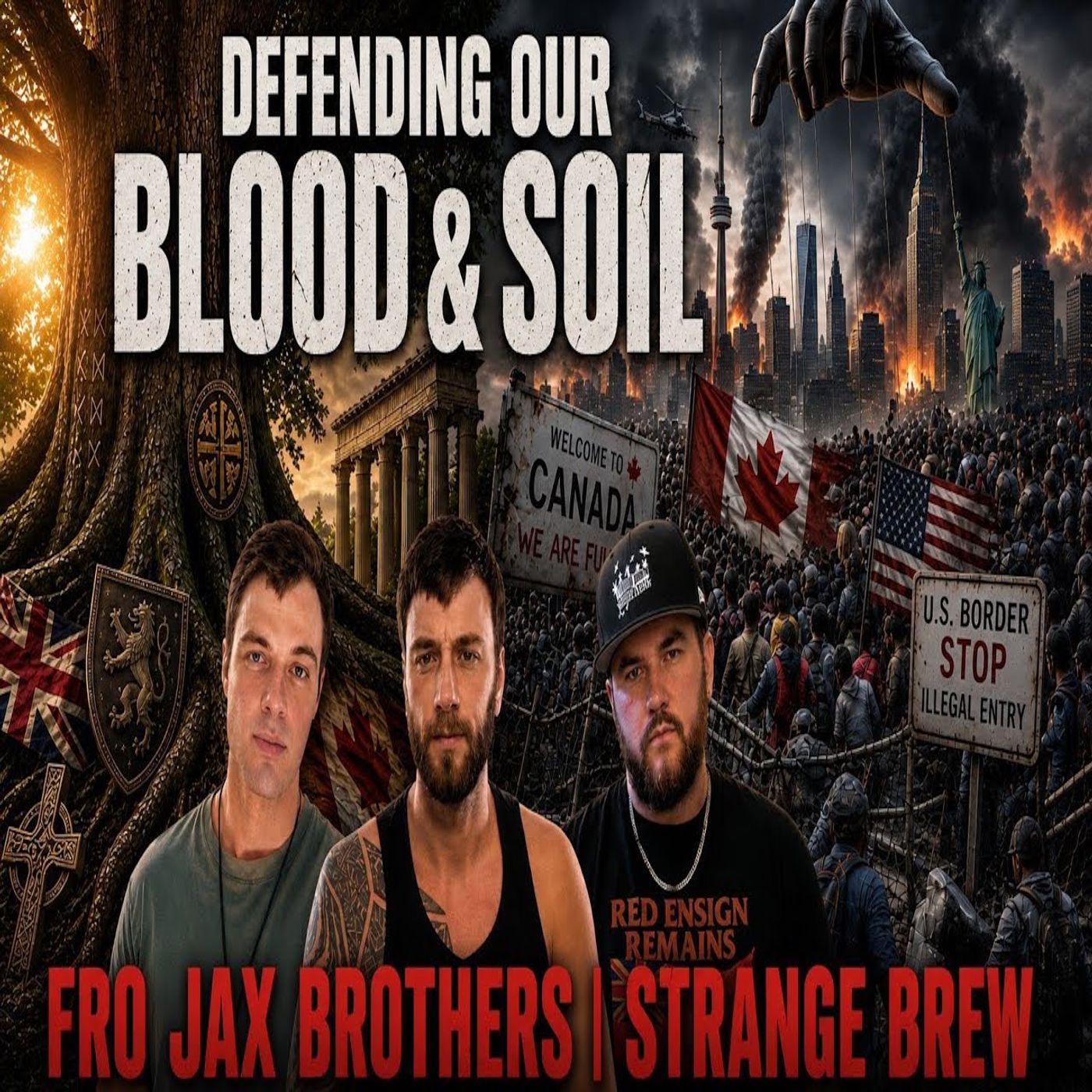 Defending European Heritage | FroJax Brothers on Why the West is Dying in Canada & America episode artwork