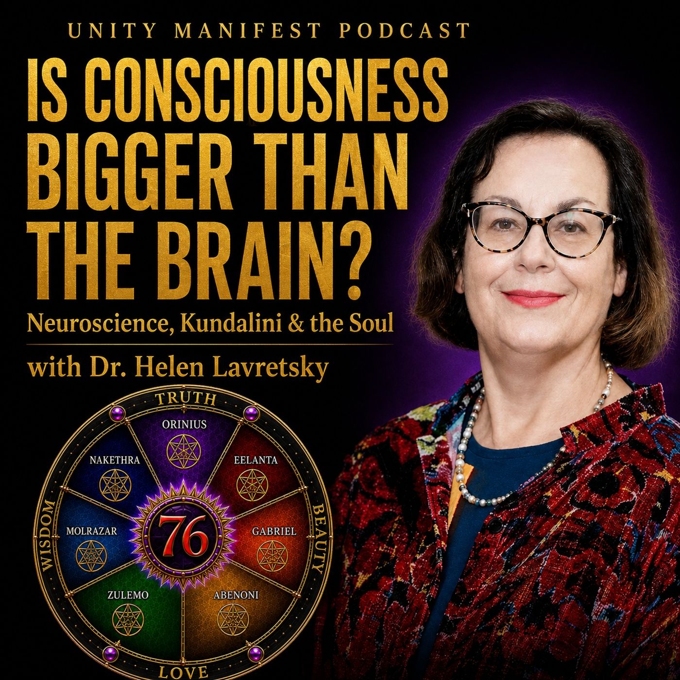 Is Consciousness Bigger Than the Brain? Neuroscience, Kundalini & the Soul with Dr. Helen Lavretsky episode artwork