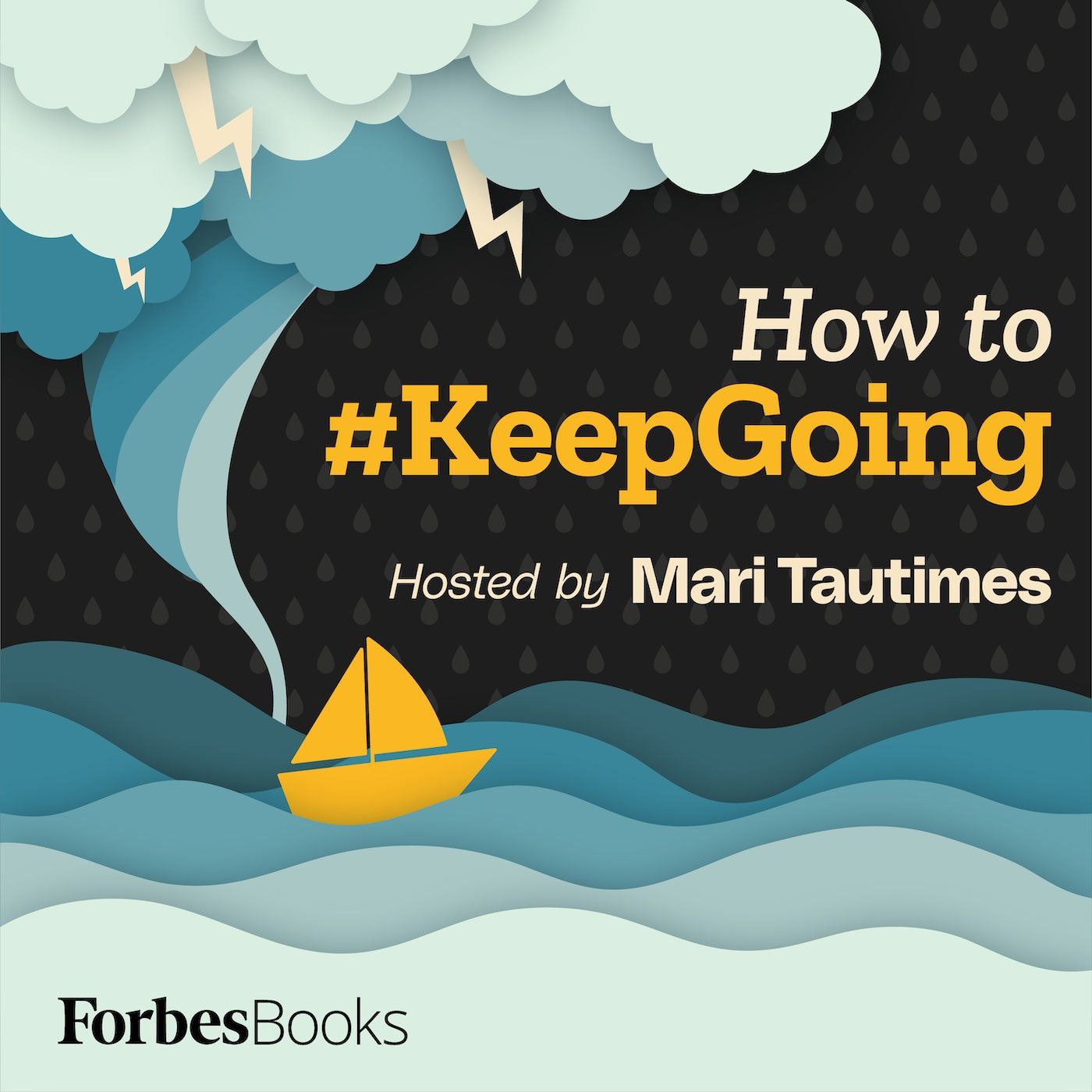 How to #KeepGoing podcast artwork