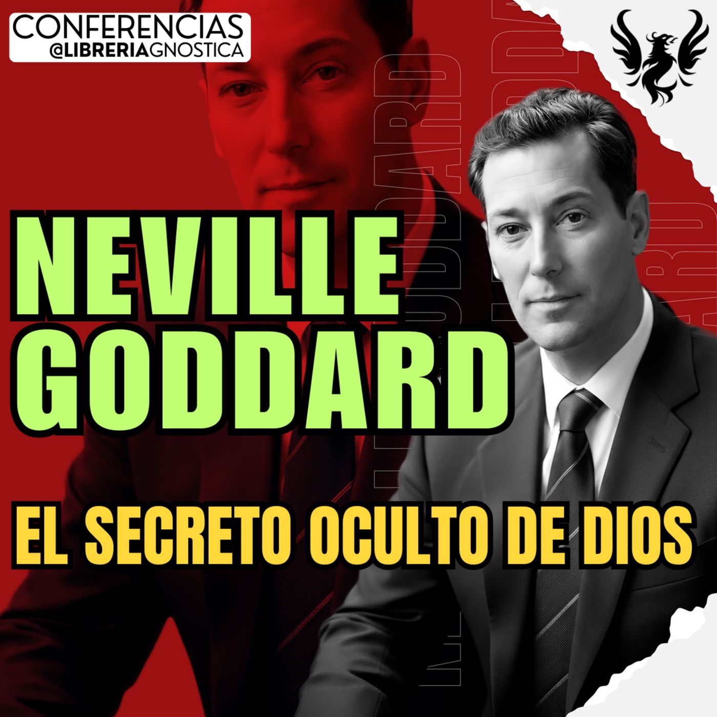 NEVILLE GODDARD ❯ El Secreto Oculto de Dios ❯ 🔥 Conferencia Completa 💫 Ley de la Asuncion episode artwork