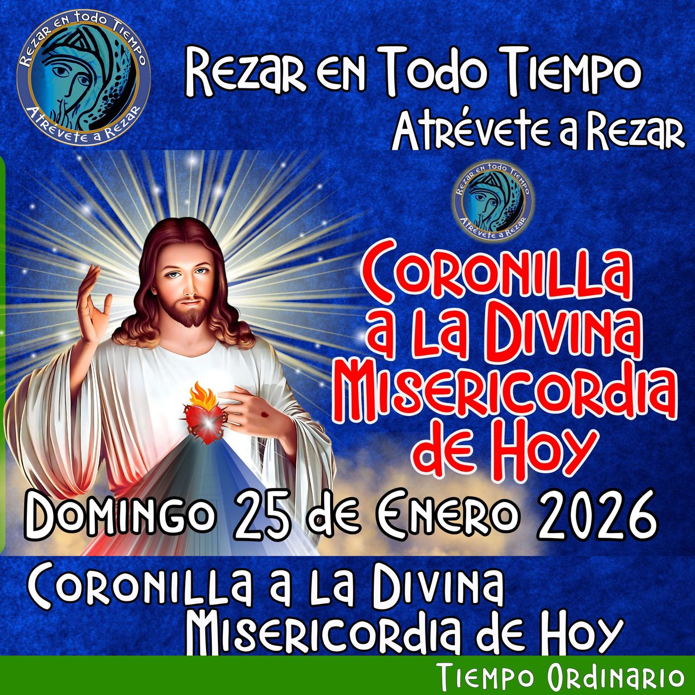 Coronilla a la Divina Misericordia de Hoy Domingo 25 de Enero 2026. 🙏 #coronillaaladivinamisericordia episode artwork