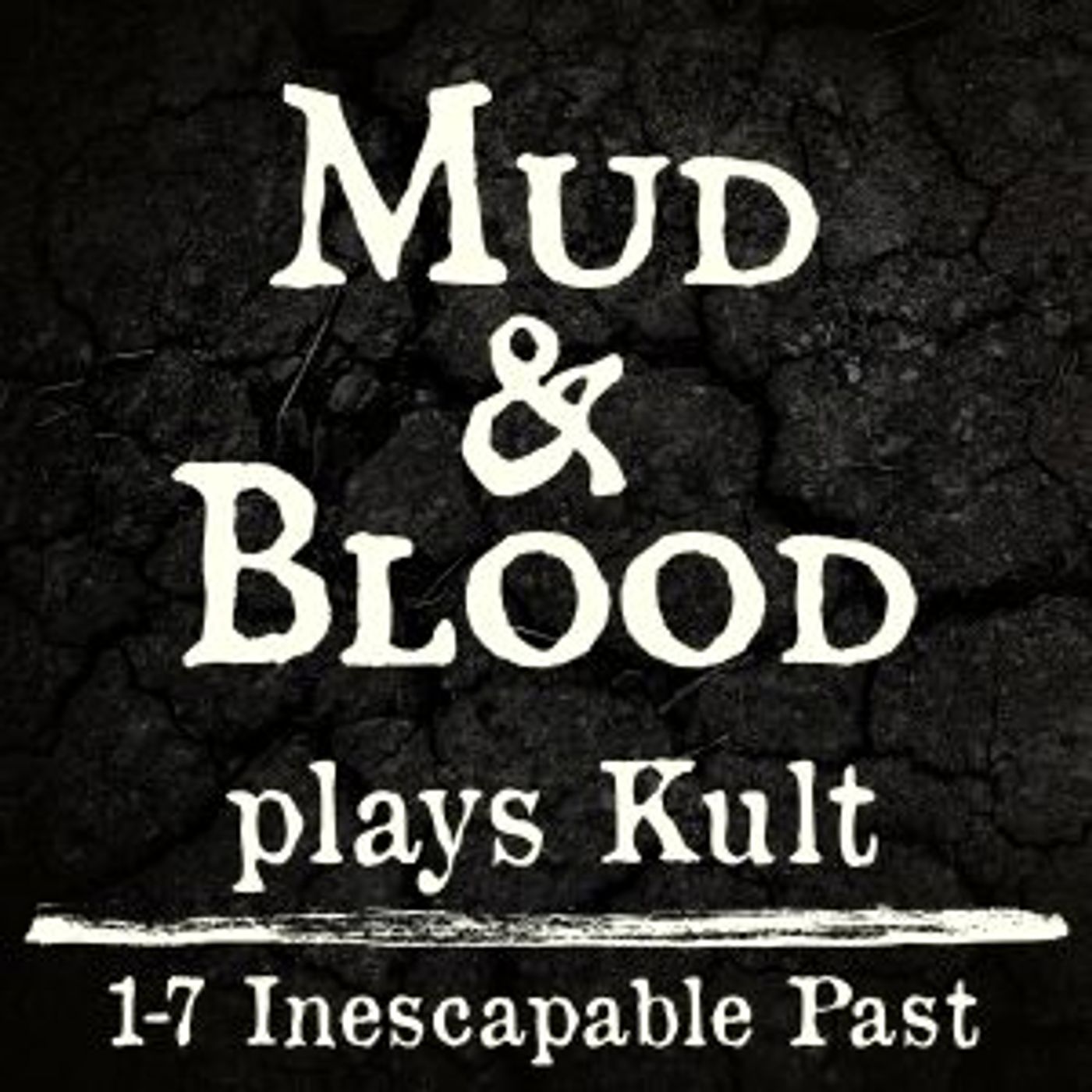 Toa Tabletop: New Home of the Mud & Blood Podcast