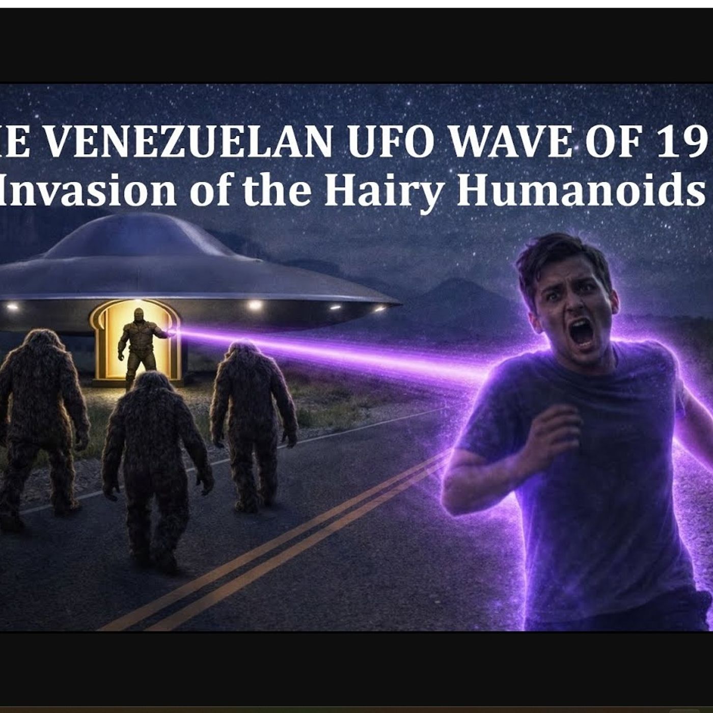 The Venezuelan UFO Wave of 1954: Invasion of the Hairy Humanoids