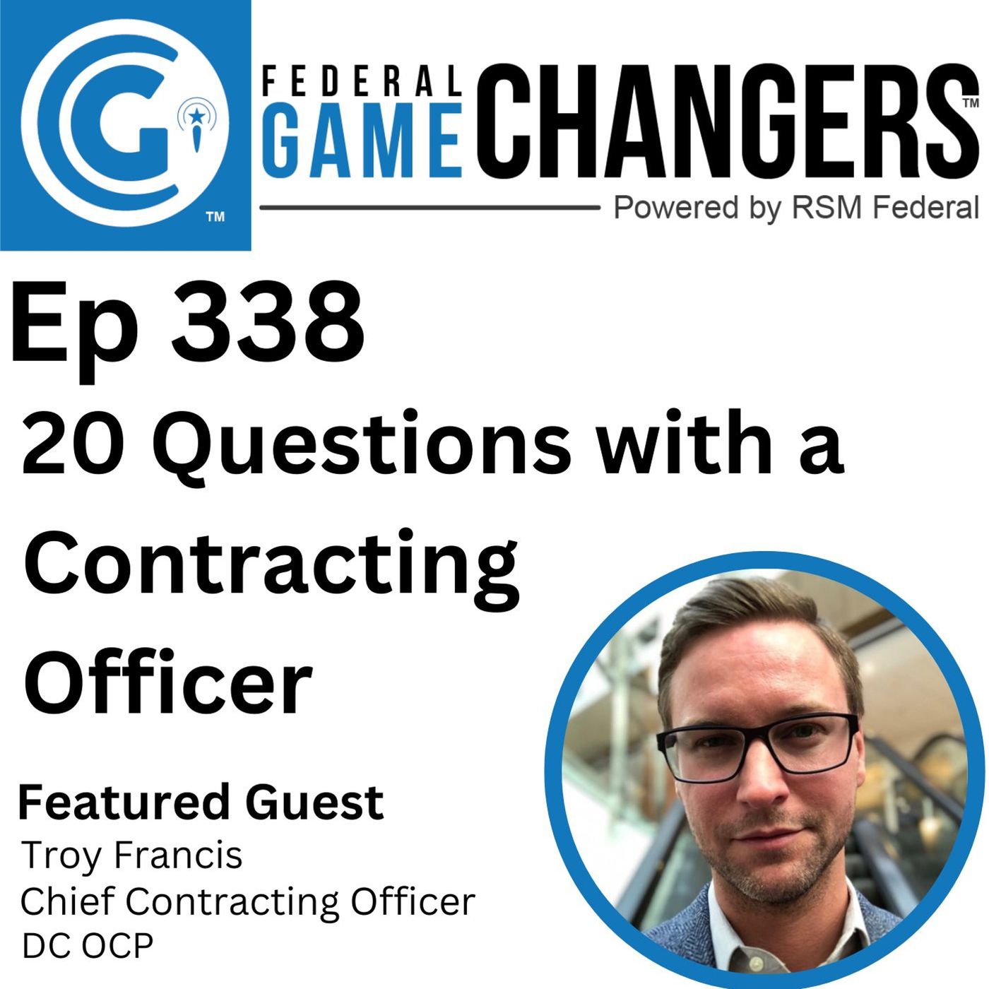 Ep 338: 20 Questions with a Contracting Officer episode artwork