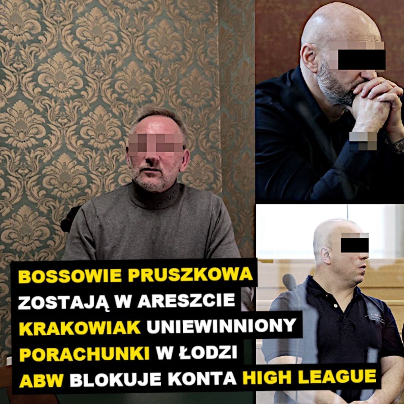 KRAKOWIAK uniewinniony. SŁOWIK nadal w areszcie. PORACHUNKI w Łodzi. ABW zamraża konta HIGH LEAGUE episode artwork