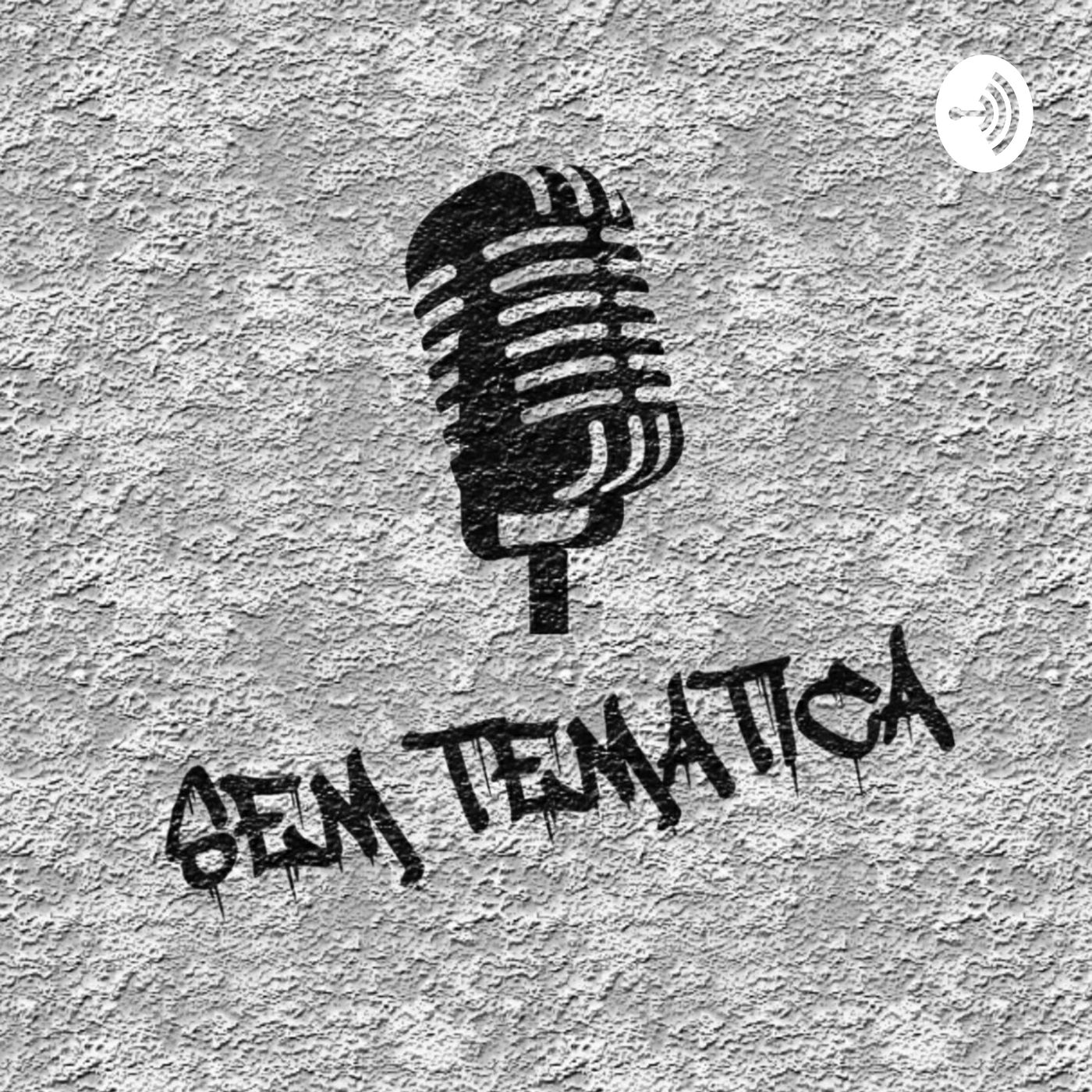 Sem Temática Podcast