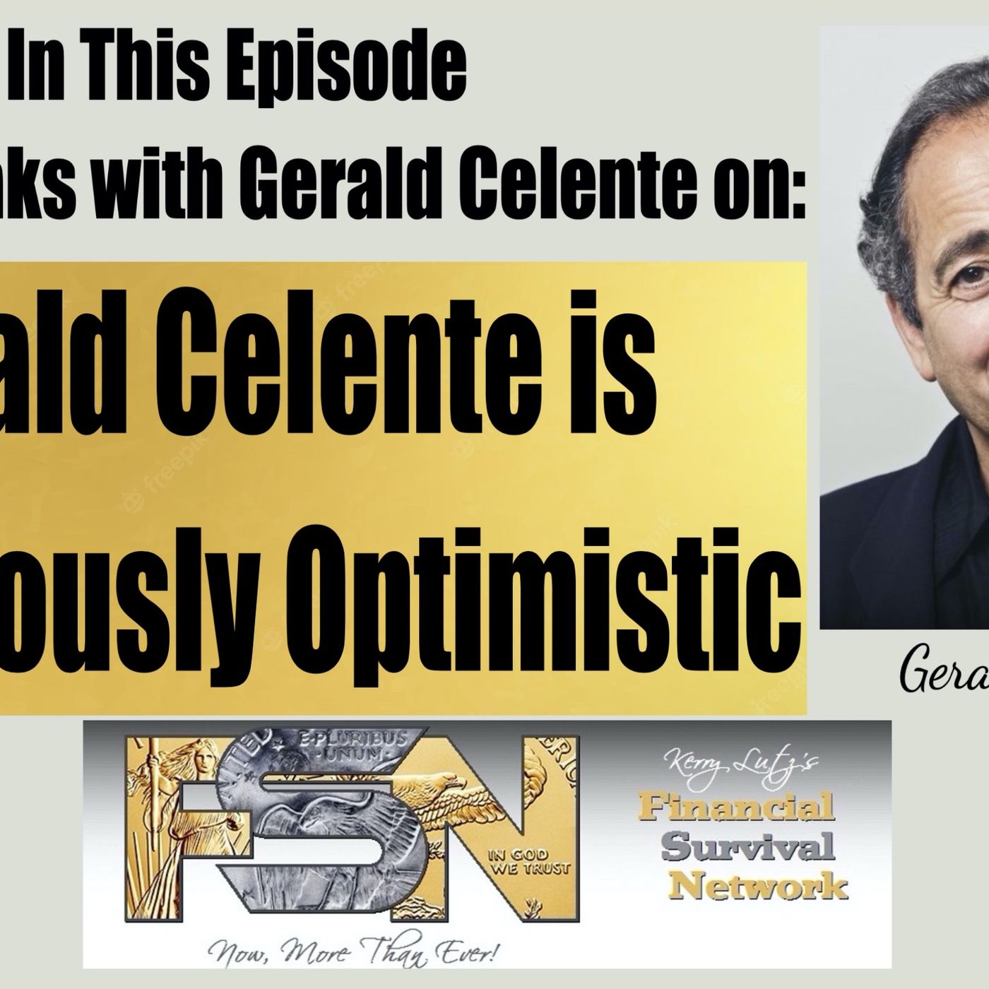 cover of episode Gerald Celente is Nauseously Optimistic #6206