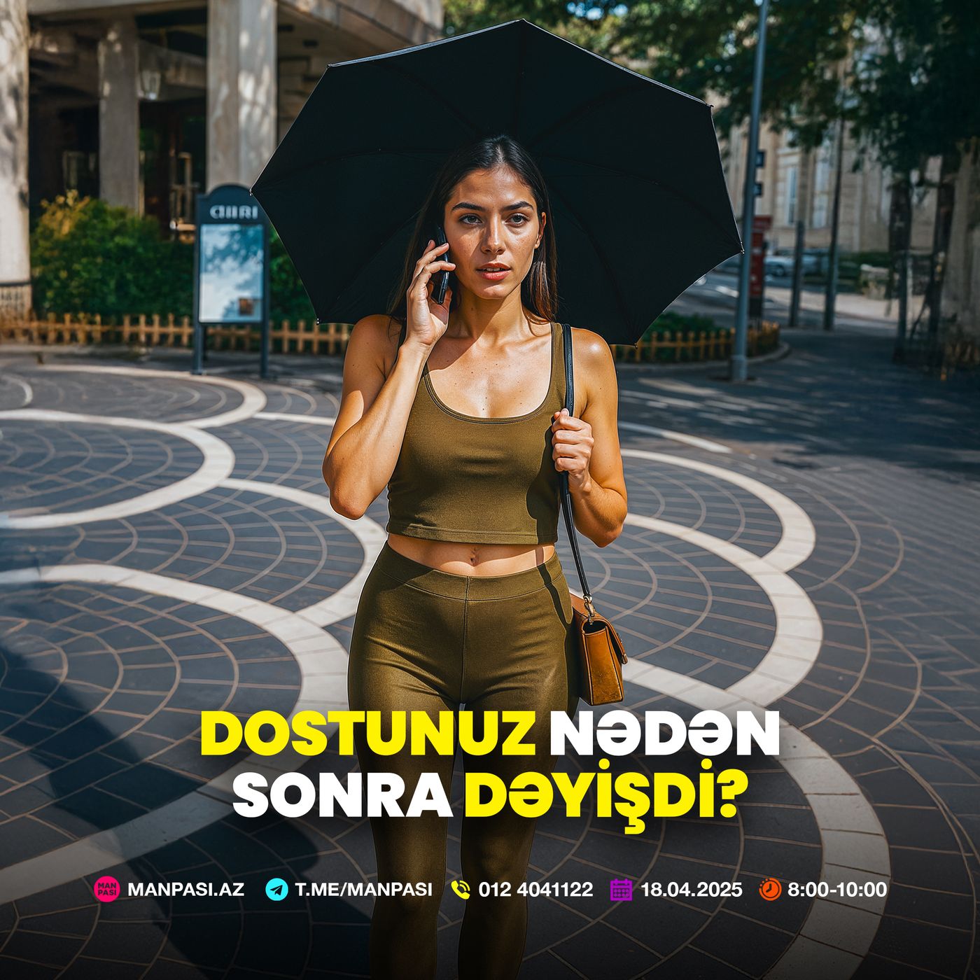 Dostunuz nədən sonra dəyişdi? 18.04.2025