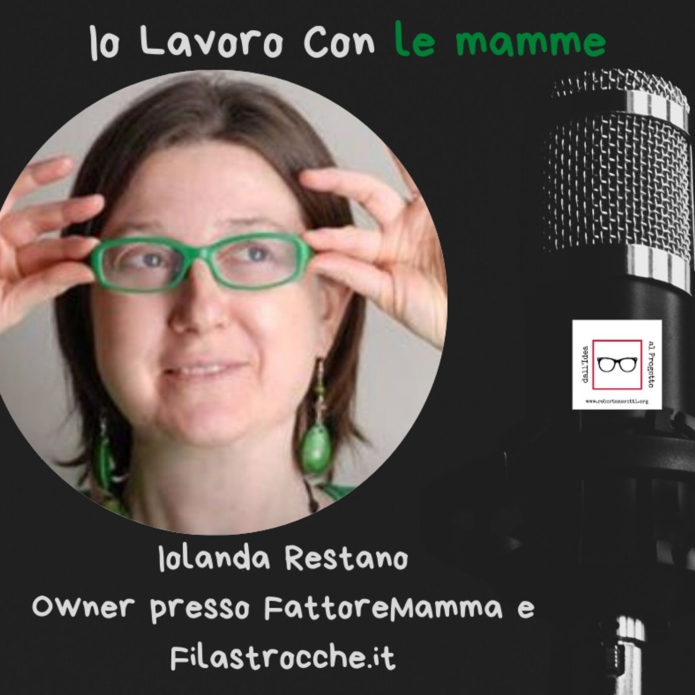 Roberta Moretti\'s podcast