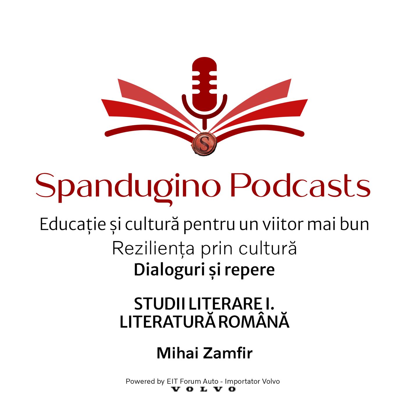 Reziliența prin cultură. Mihai Zamfir | STUDII LITERARE I. LITERATURĂ ROMÂNĂ