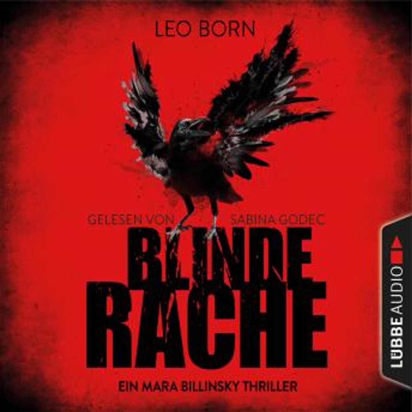 [German] - Blinde Rache - Ein Mara Billinsky Thriller - Ein Fall für Mara Billinsky 1 by Leo Born episode artwork