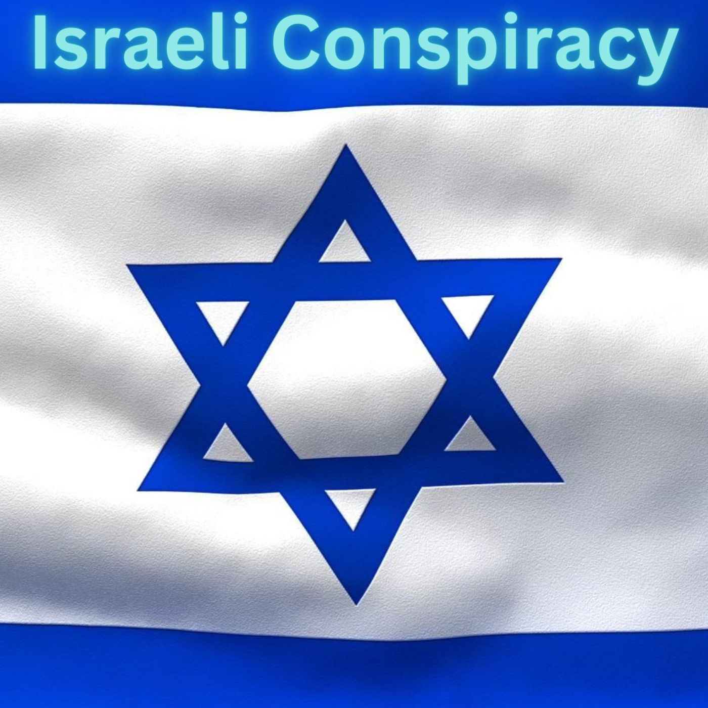 The Israeli  Conspiracy