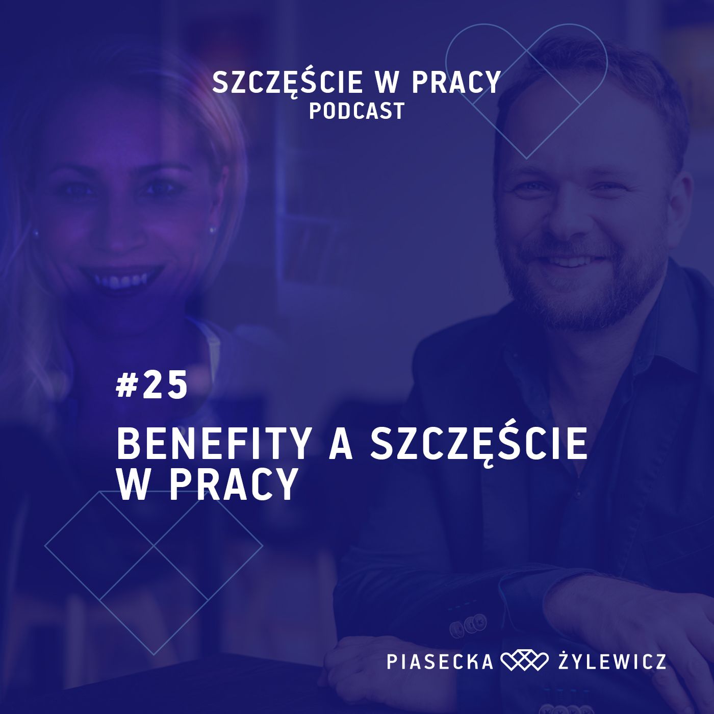 #25 Benefity a szczęście w pracy episode artwork