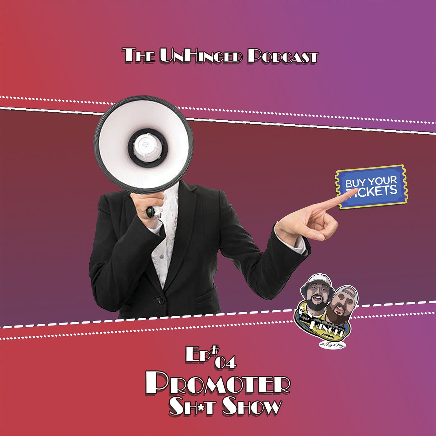 Ep.04 - Promoter Sh*t-Show