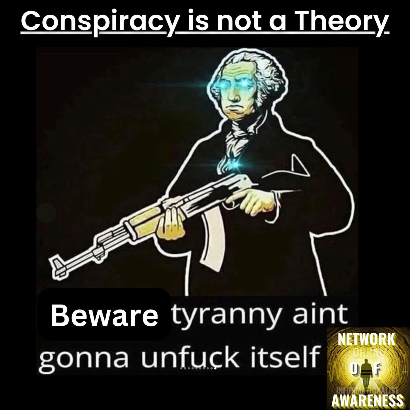Conspiracy is not a Theory Pt 1