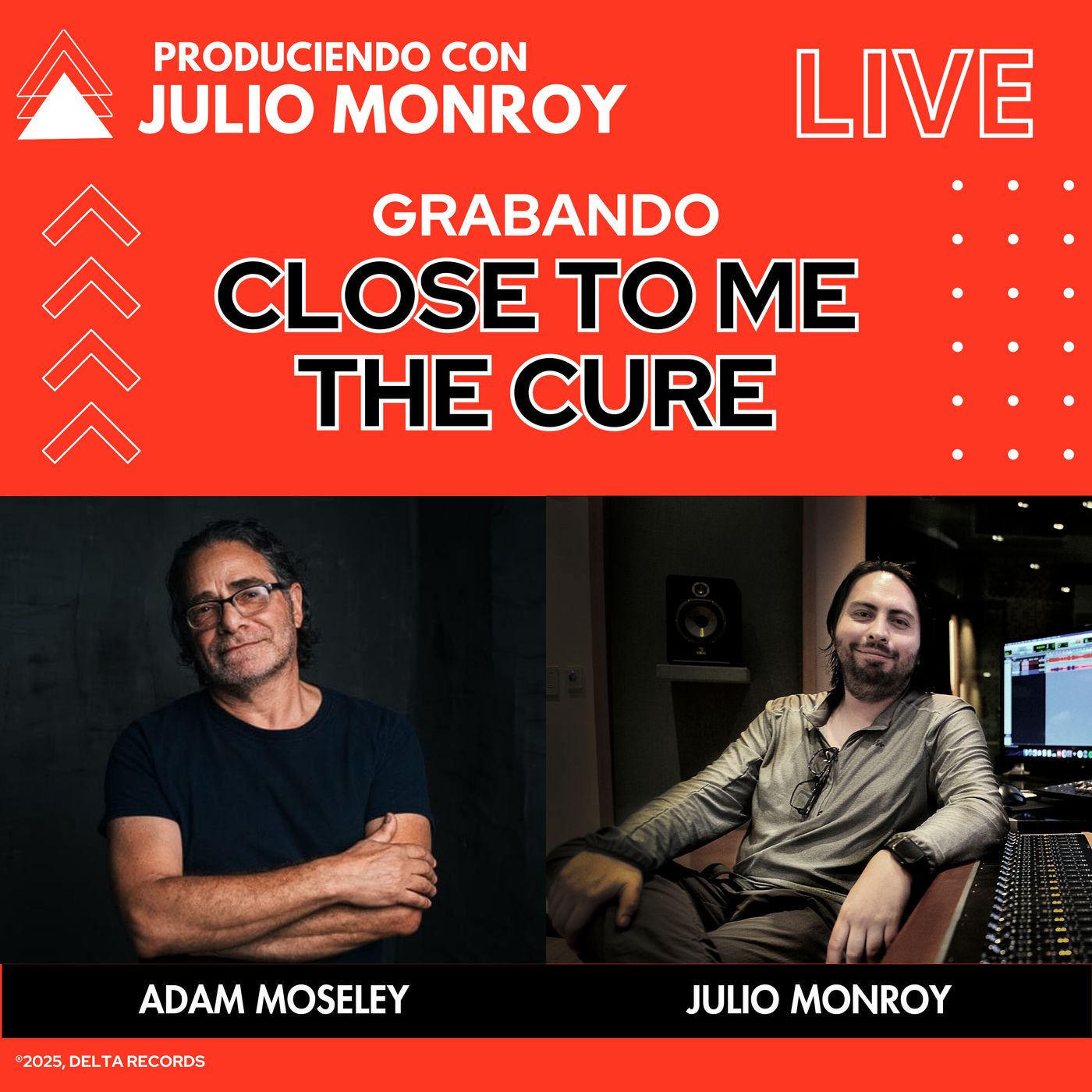 Grabando Close To Me de The Cure - Adam Moseley & Julio Monroy episode artwork