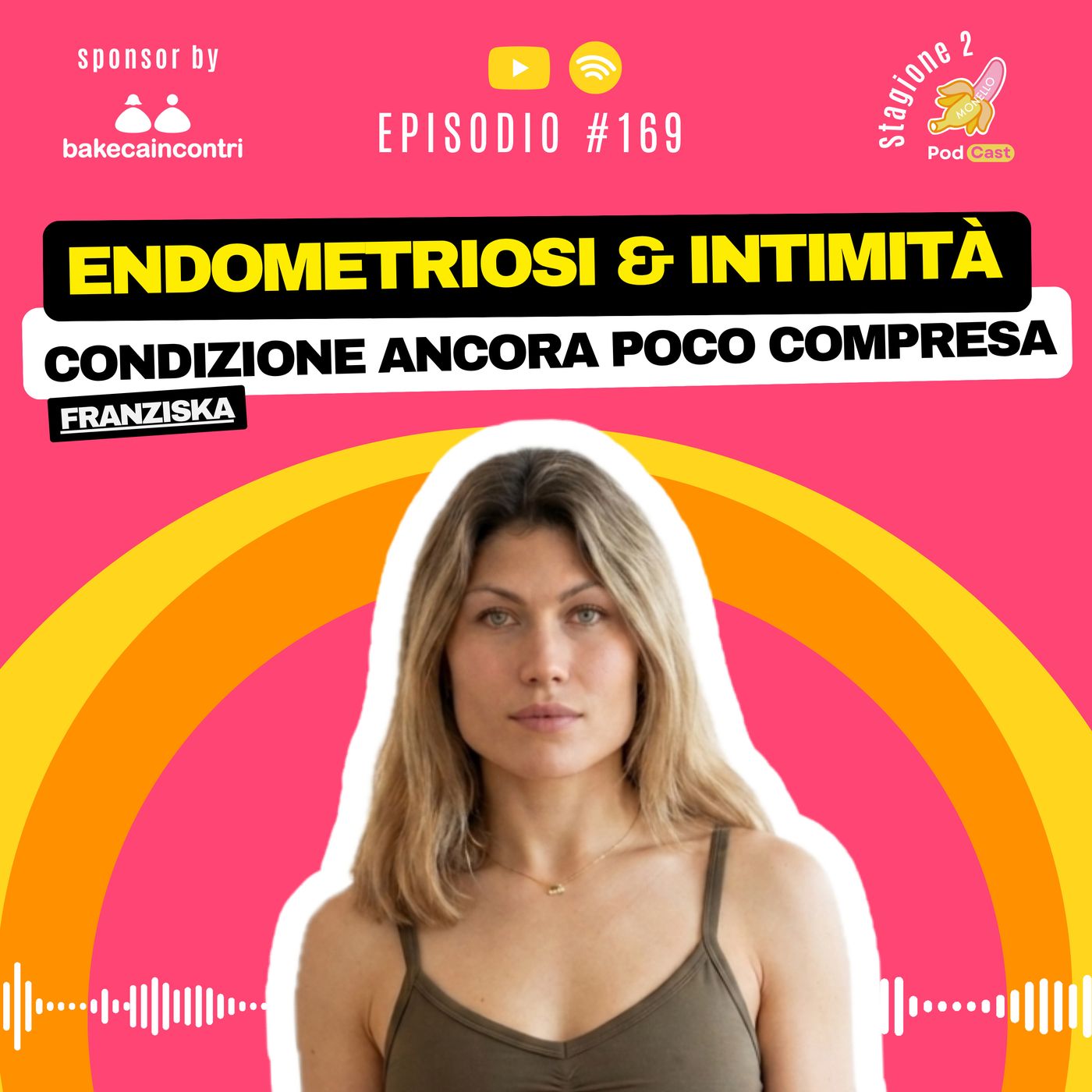 S2.#169 ENDOMETRIOSI & INTIMITÀ -Franziska episode artwork