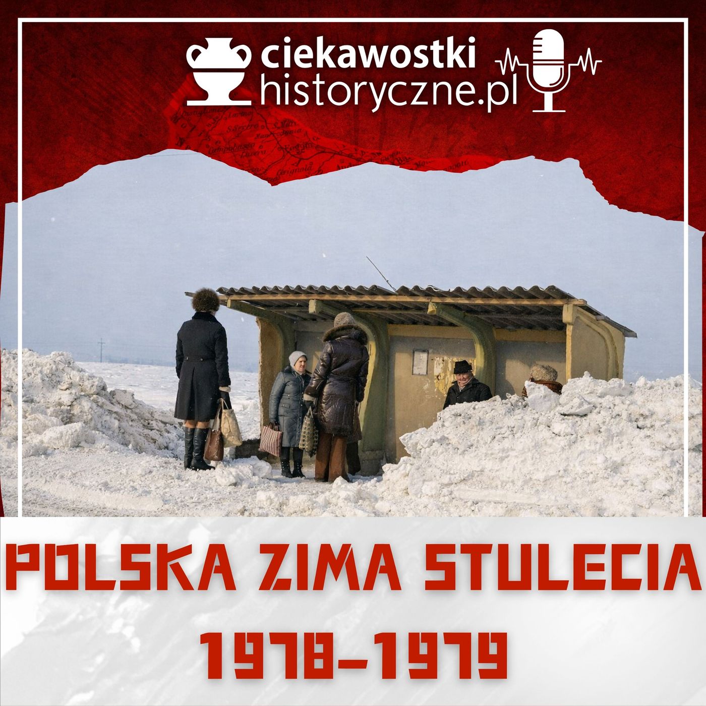 #35: Polska zima stulecia 1978–1979 episode artwork