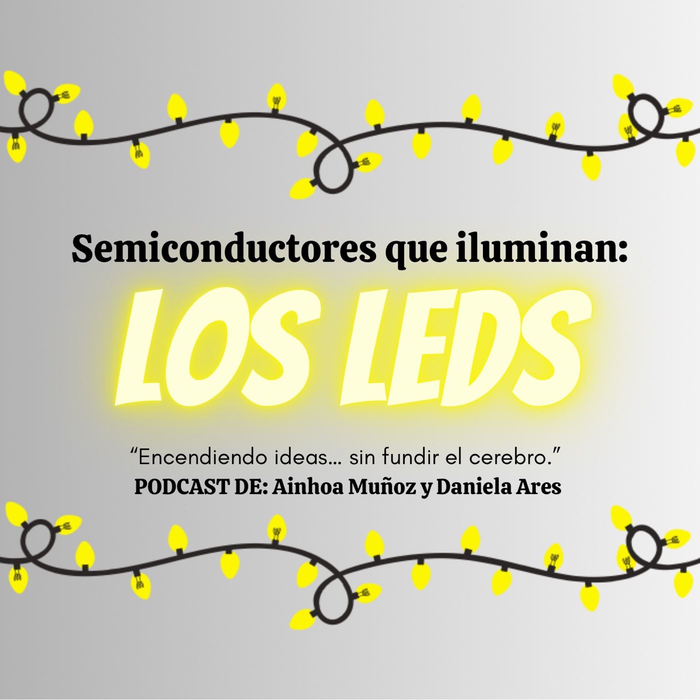 Semiconductores que iluminan: los LEDs