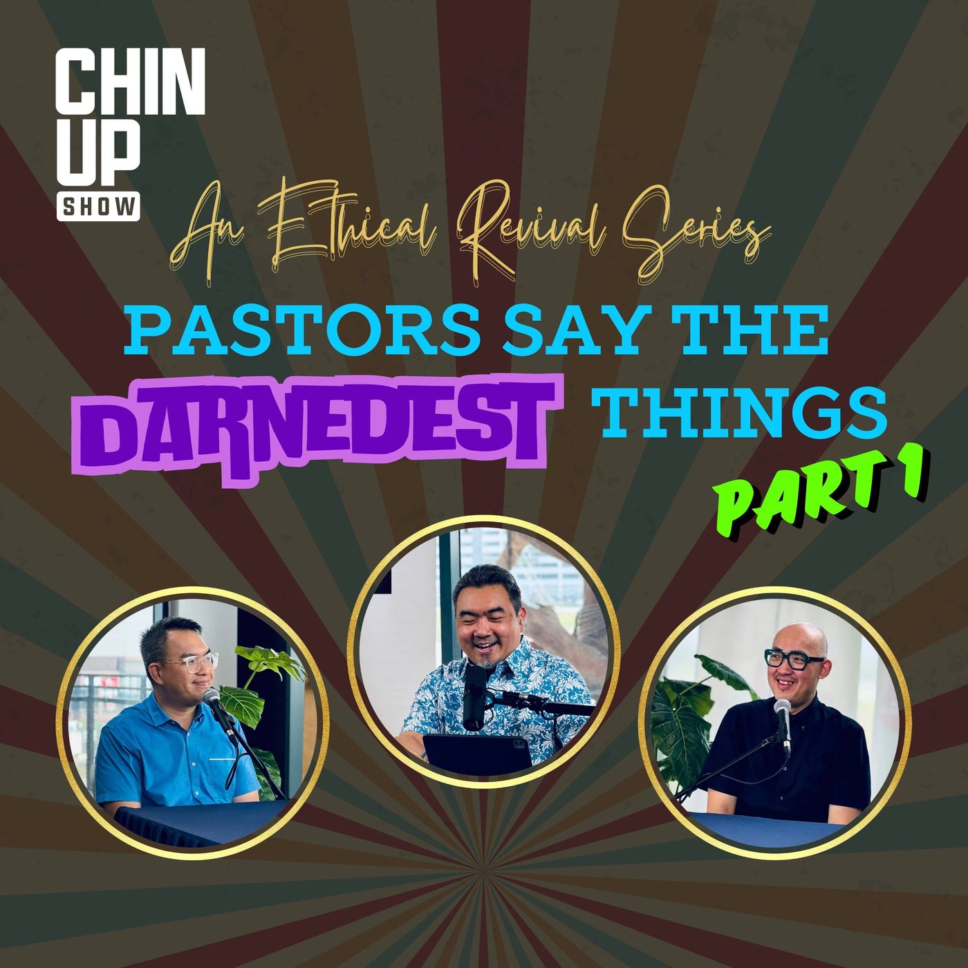 Pastors Say the Darnedest Things (Part 1) - An Ethical Revival Series