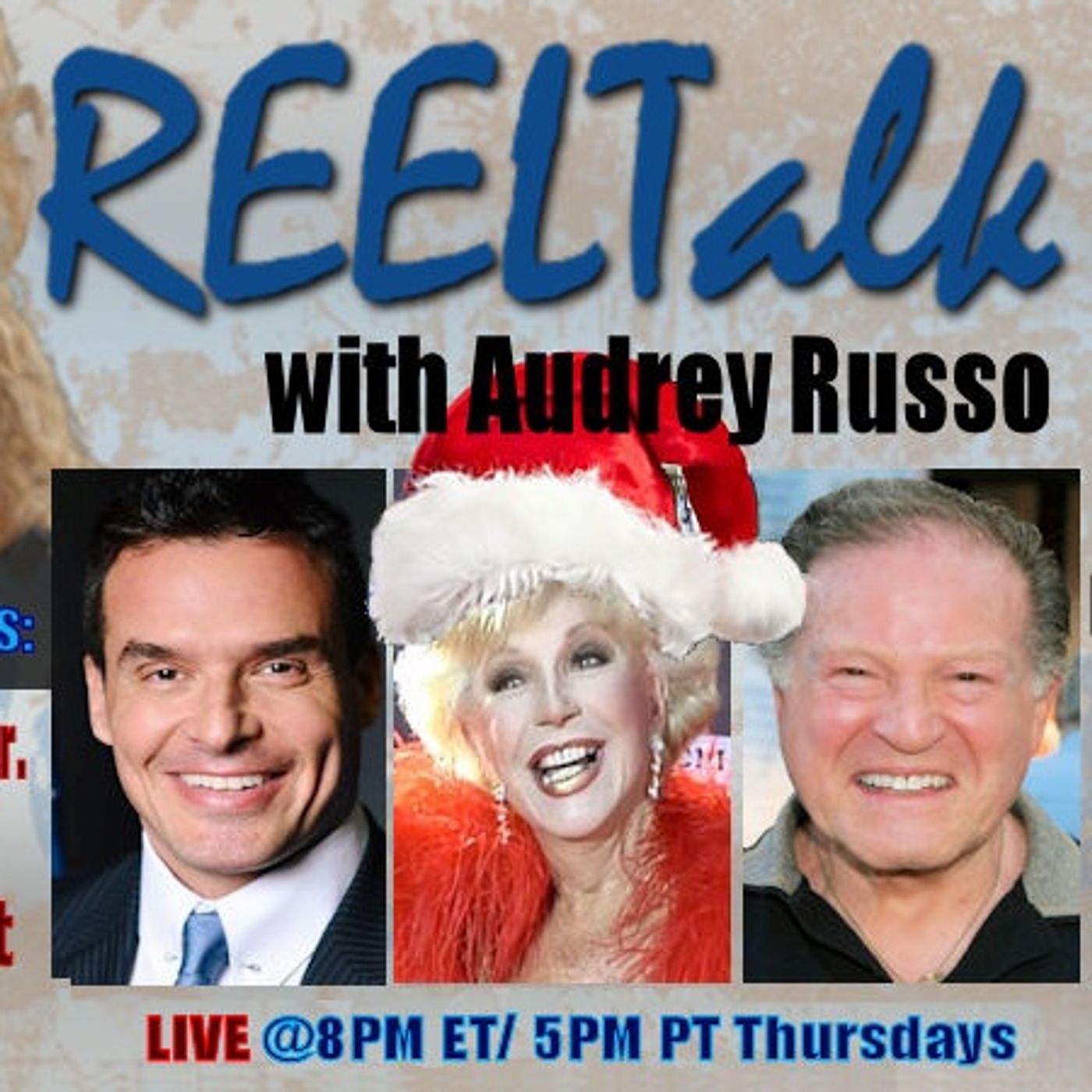 REELTalk: Award-winning Actress Ruta Lee, actor and author Hank Garrett and author, actor and co-founder of Conflix Antonio Sabato Jr. episode artwork
