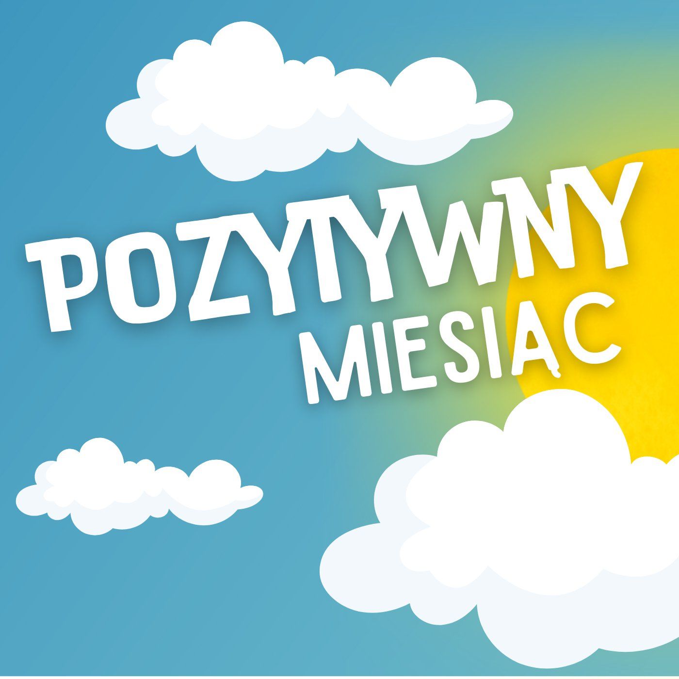 Pozytywny miesiąc