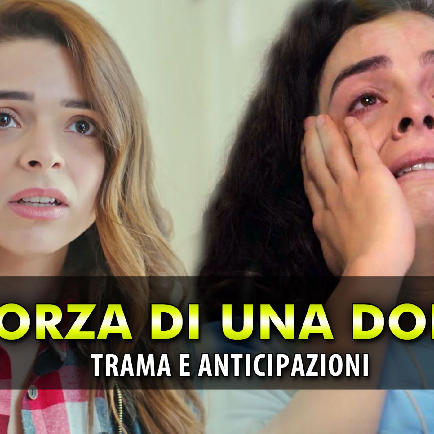 La Forza Di Una Donna, Anticipazioni Turche: Bahar Ha Una Sorella Segreta?