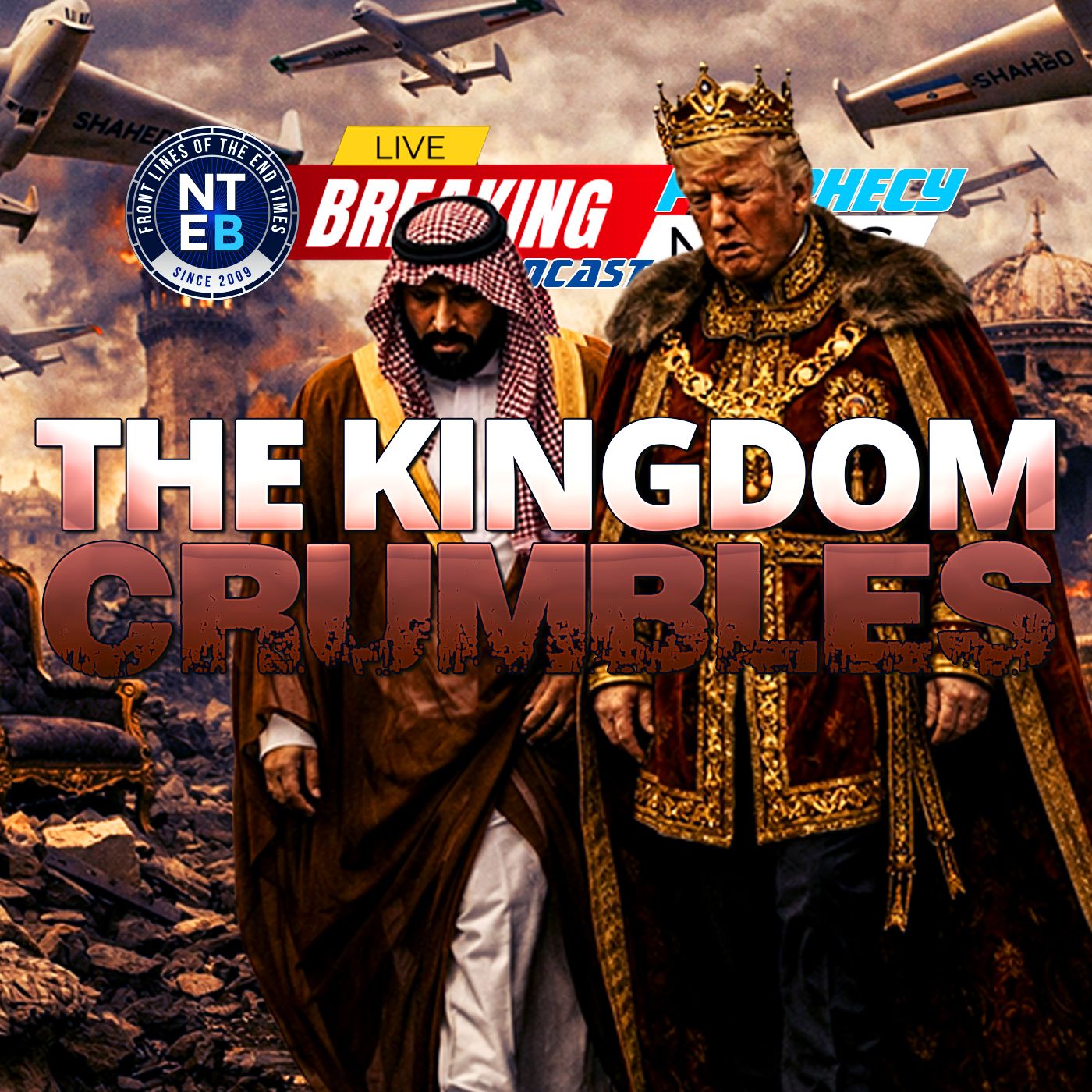 THE PROPHECY NEWS PODCAST: Europe Turns On Trumps As Iran War Spirals Out Of Control — NTEB BIBLE RADIO: Rightly Dividing cover