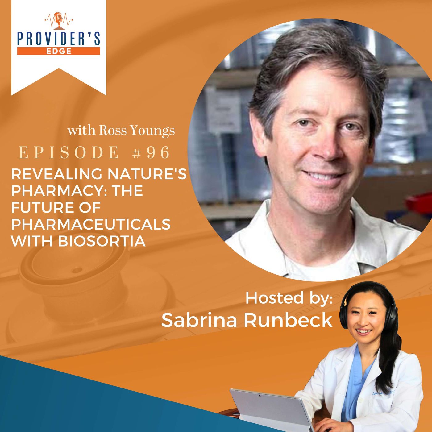 Revealing Nature's Pharmacy: The Future of Pharmaceuticals with BioSortia with Ross Youngs Ep 96